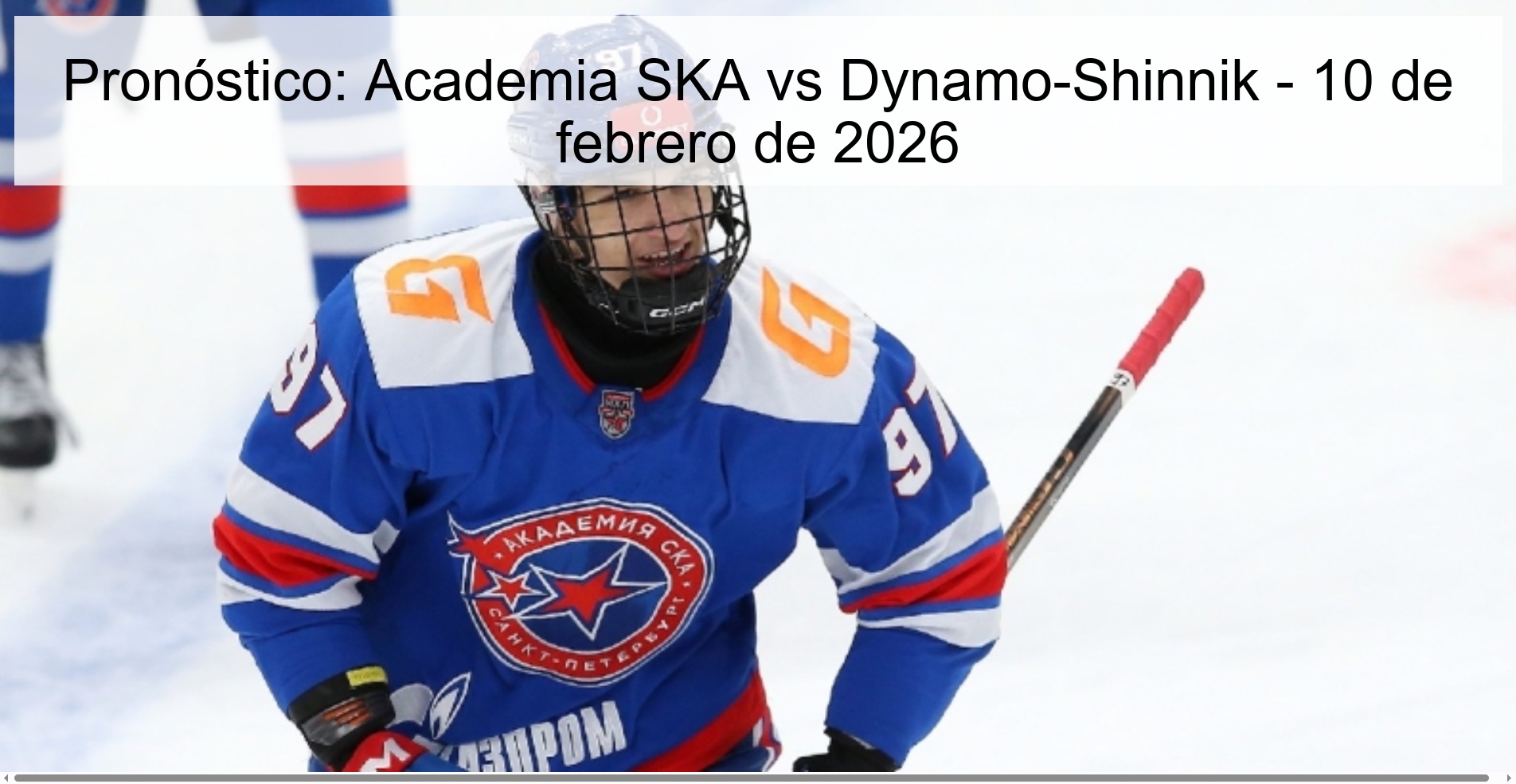Pronóstico: Academia SKA vs Dynamo-Shinnik - 10 de febrero de 2026