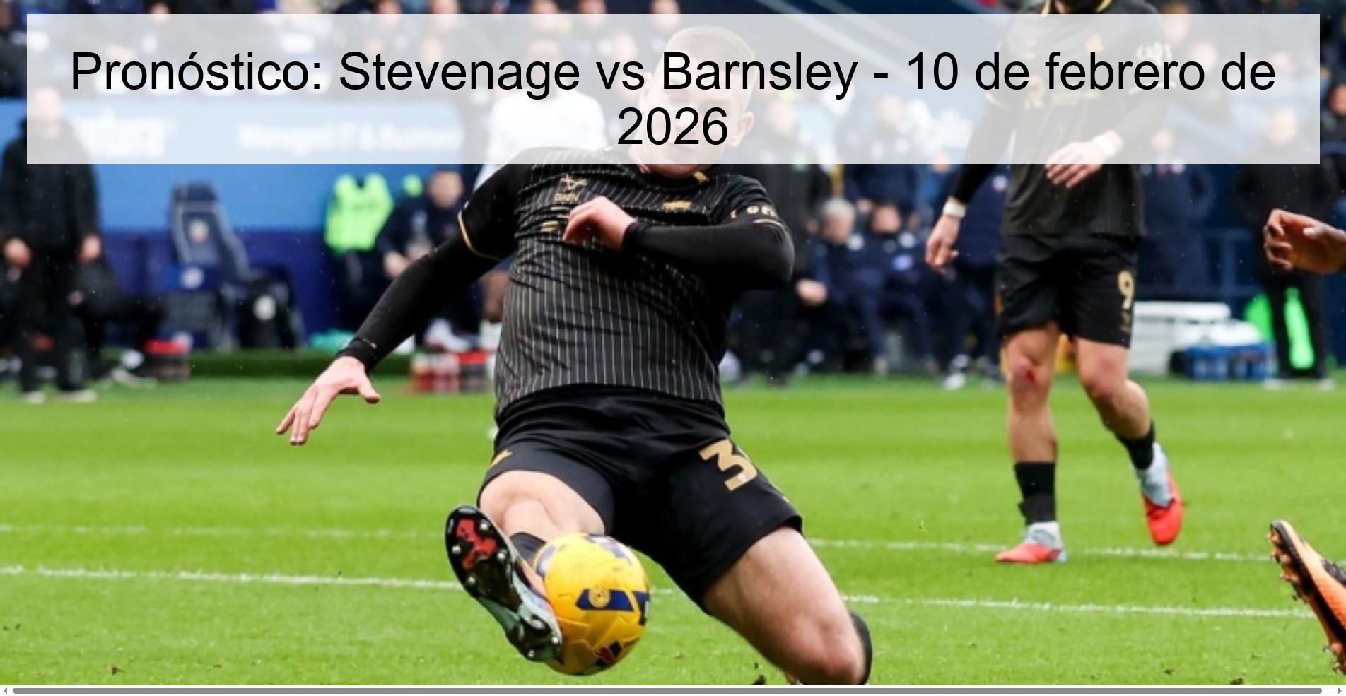Pronóstico: Stevenage vs Barnsley - 10 de febrero de 2026