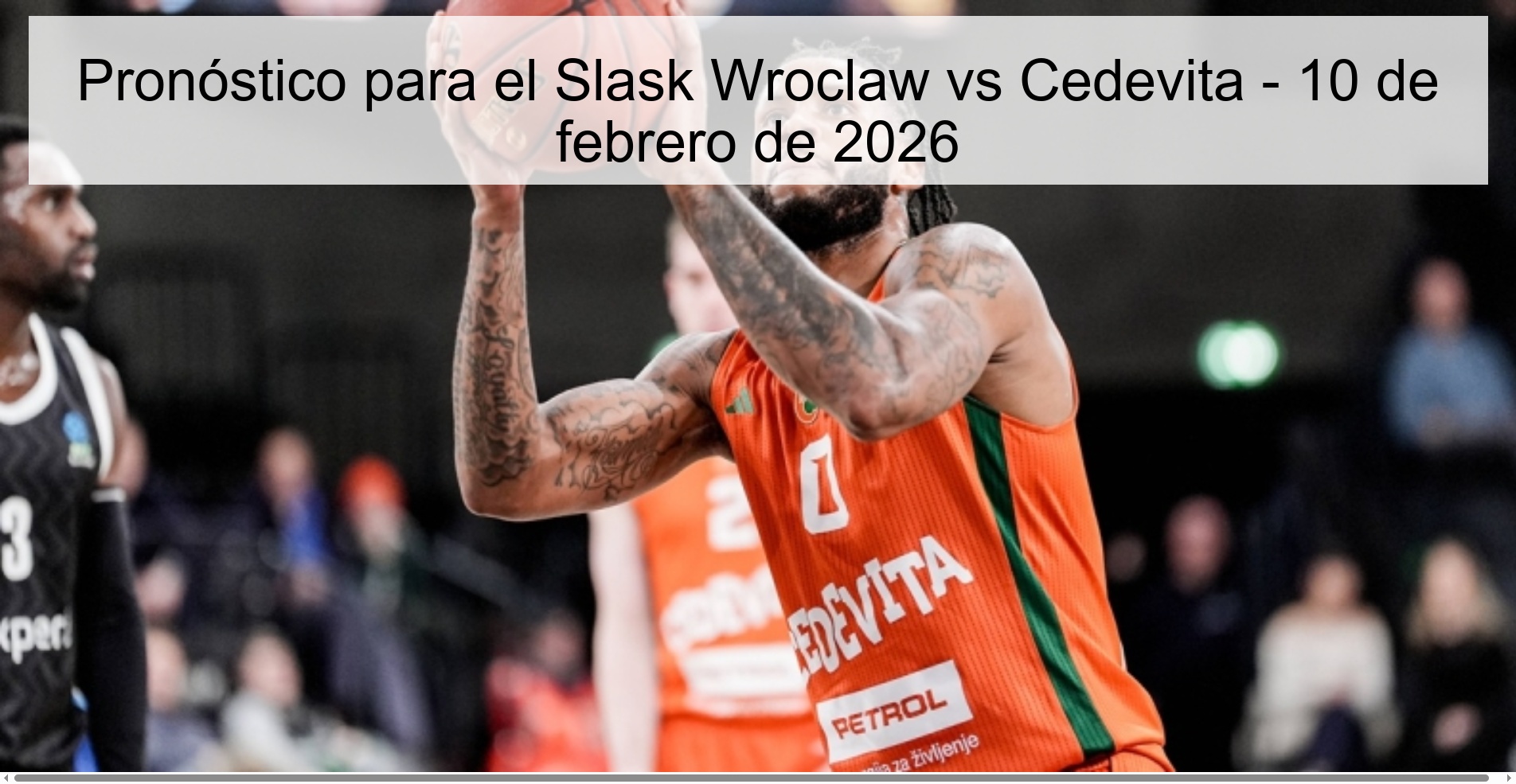 Prediction for Slask Wroclaw vs Cedevita - February 10, 2026