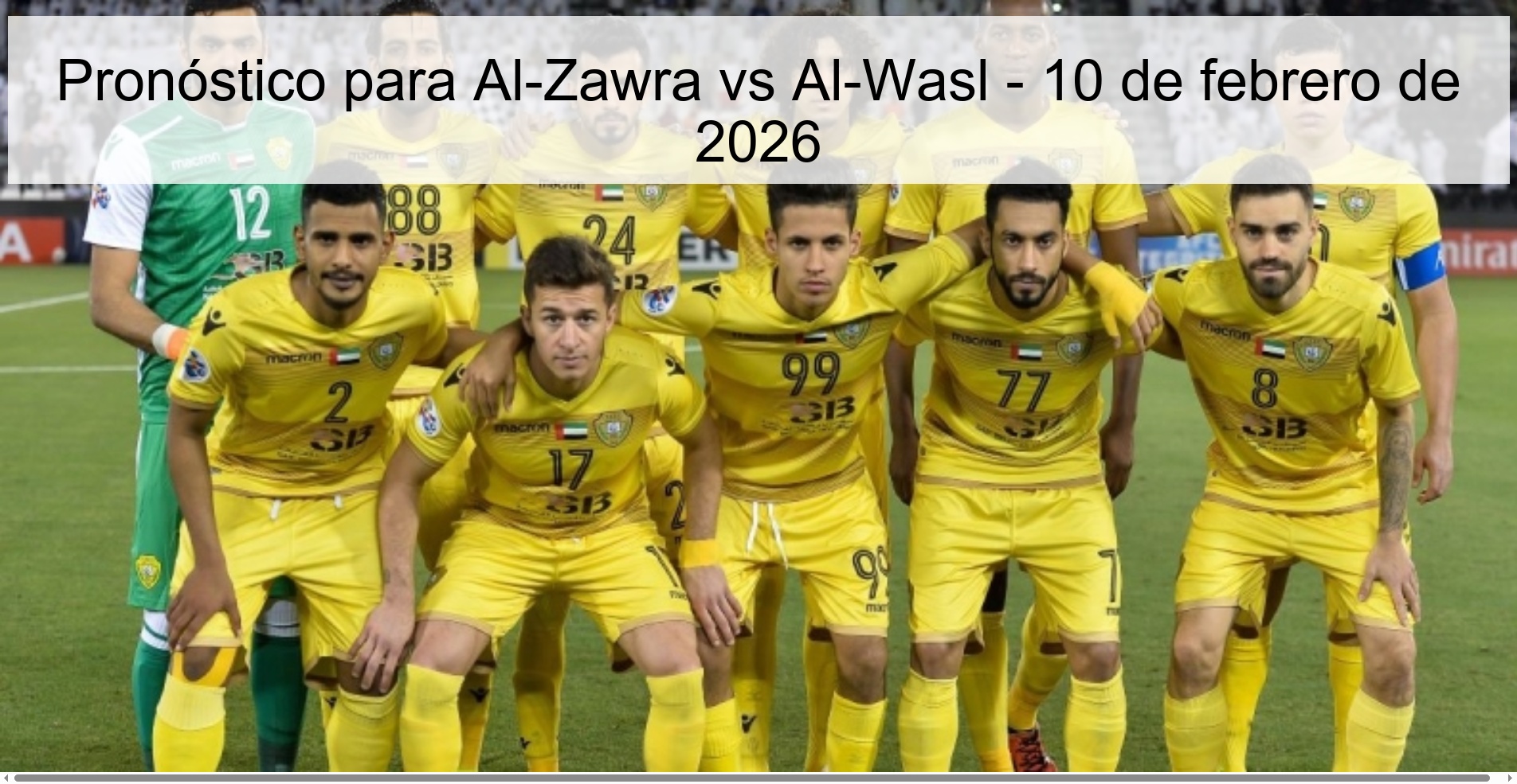 Pronóstico para Al-Zawra vs Al-Wasl - 10 de febrero de 2026