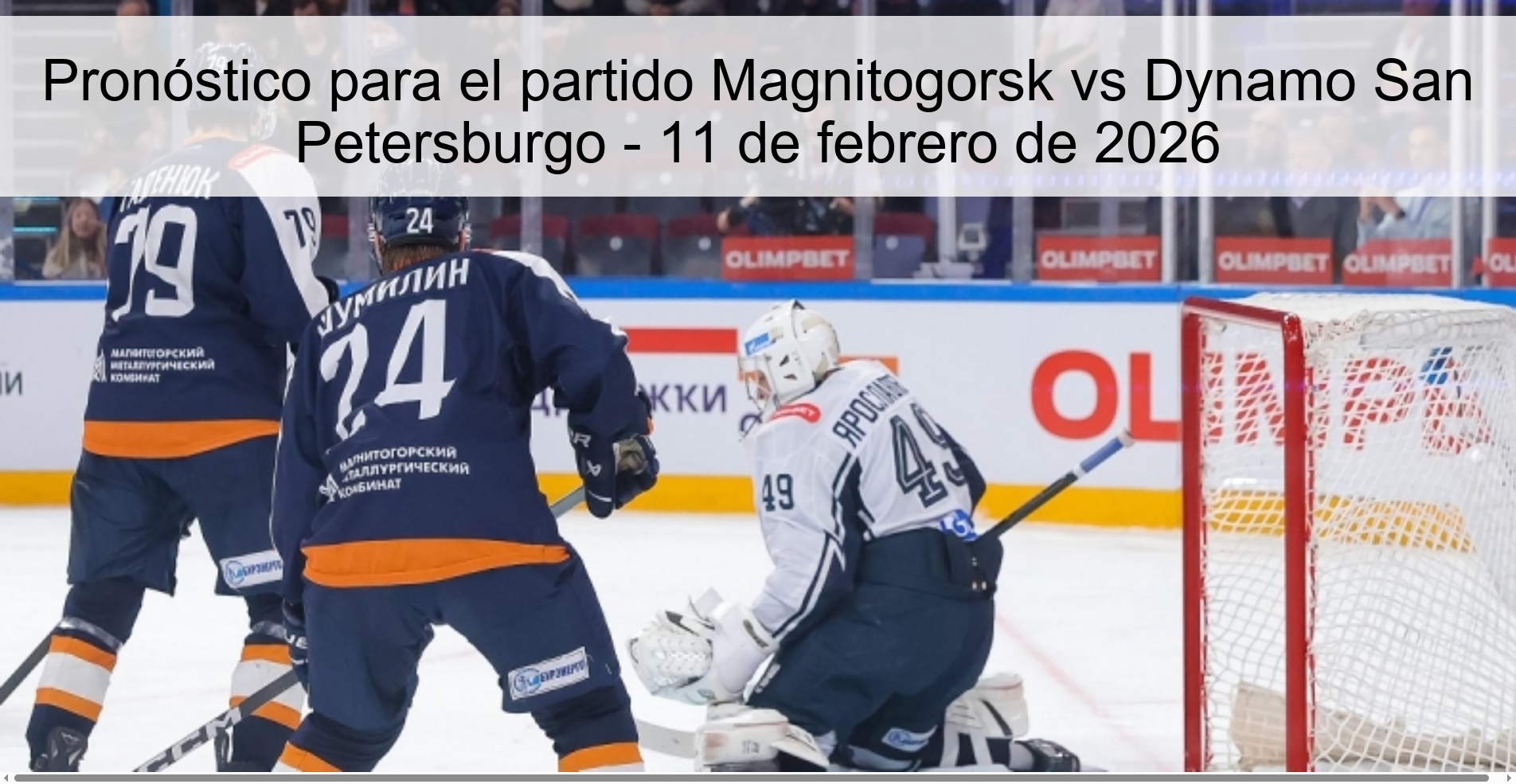 Prediction for the match Magnitogorsk vs Dynamo Saint Petersburg - February 11, 2026