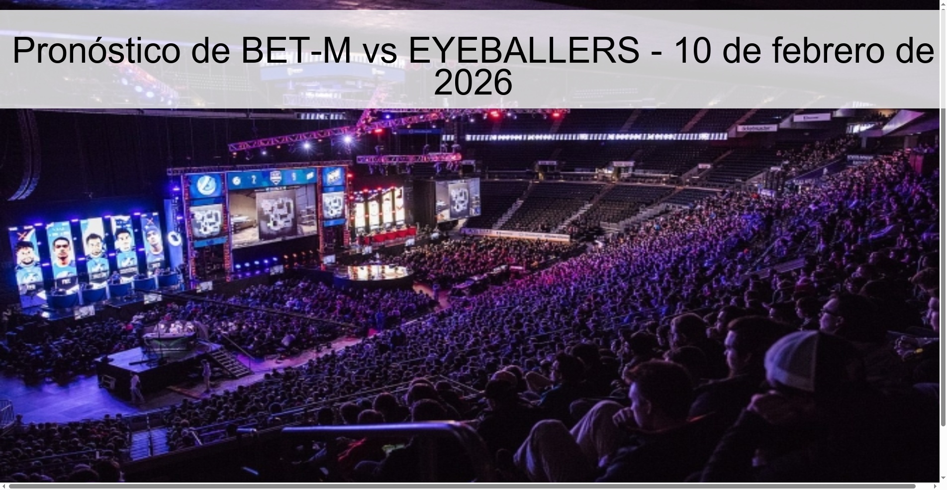 BET-M vs EYEBALLERS Prediction – February 10, 2026