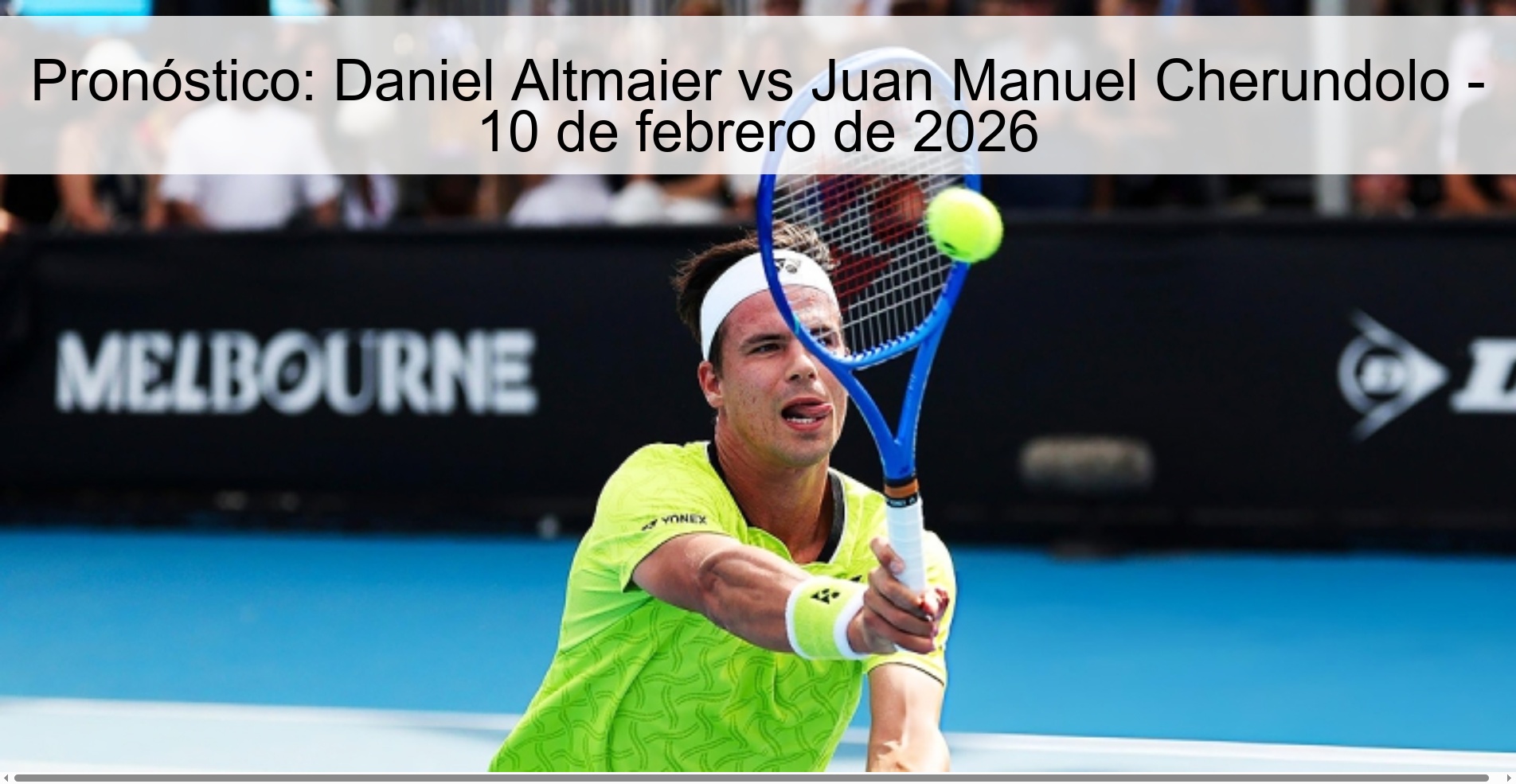 Prediction: Daniel Altmaier vs Juan Manuel Cherundolo - February 10, 2026