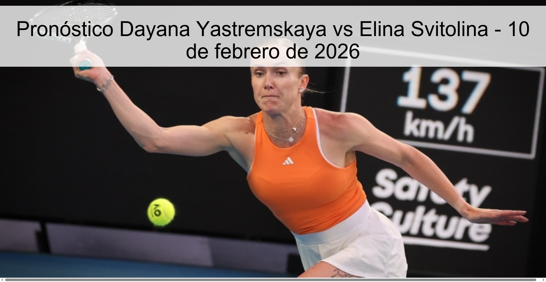 Dayana Yastremskaya vs Elina Svitolina Prediction – February 10, 2026