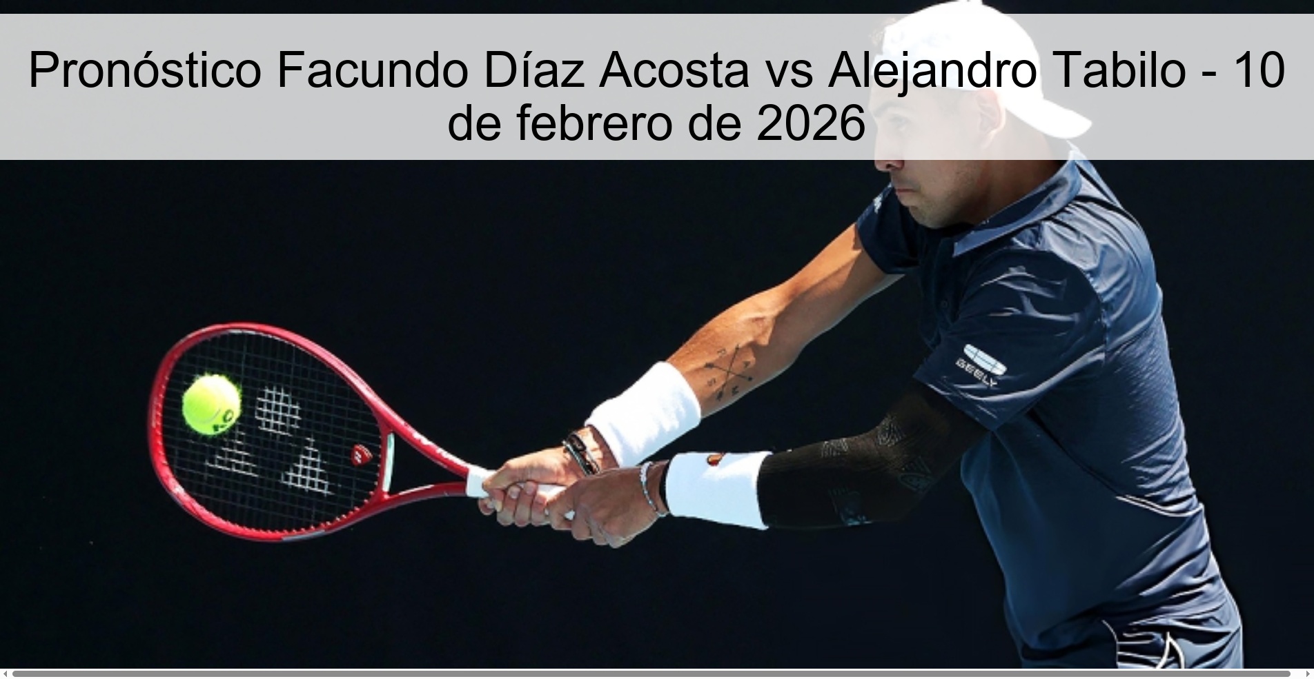 Pronóstico Facundo Díaz Acosta vs Alejandro Tabilo - 10 de febrero de 2026