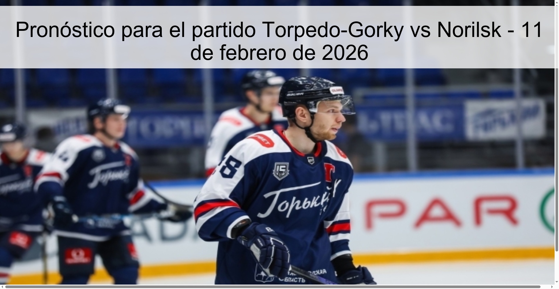 Prediction for the match Torpedo-Gorky vs Norilsk - February 11, 2026