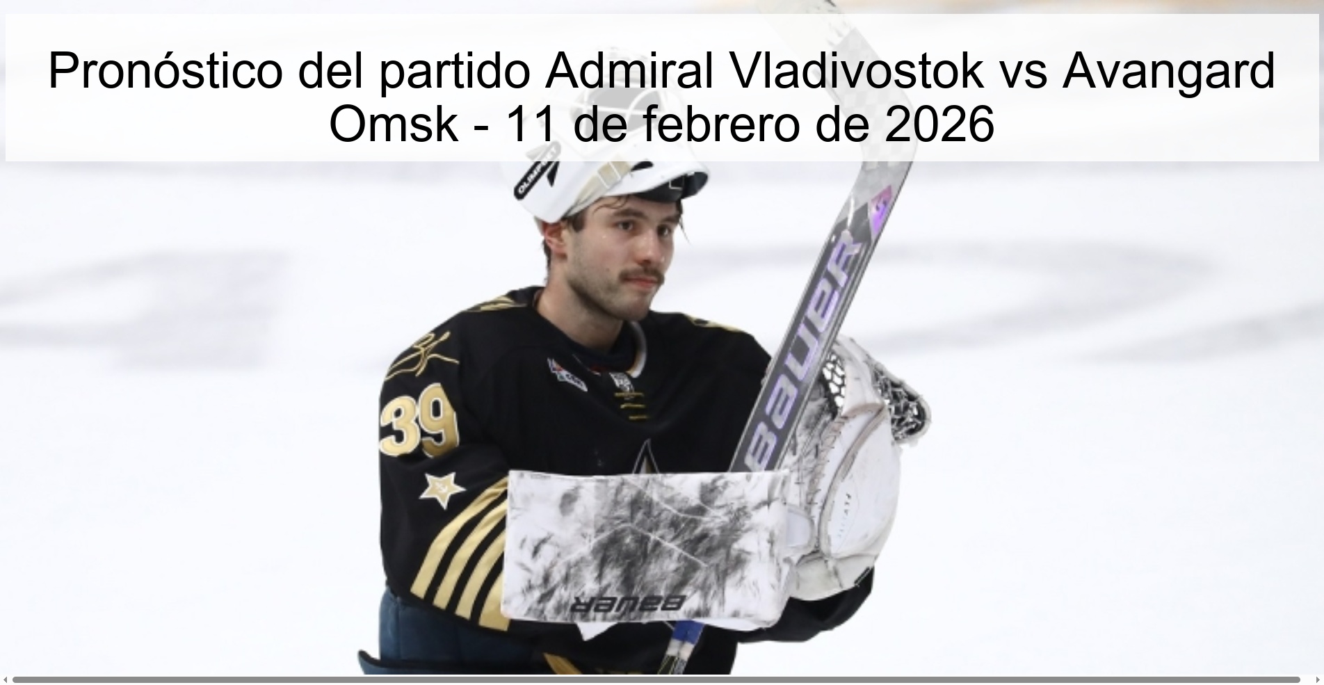 Admiral Vladivostok vs Avangard Omsk Prediction – February 11, 2026