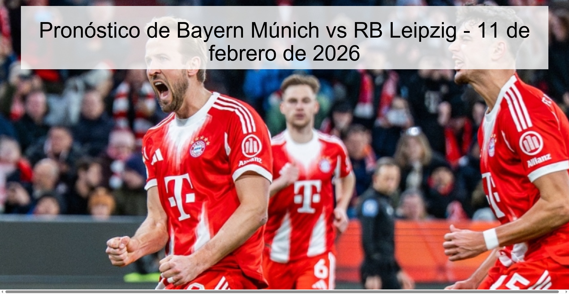Bayern Munich vs RB Leipzig Prediction – February 11, 2026