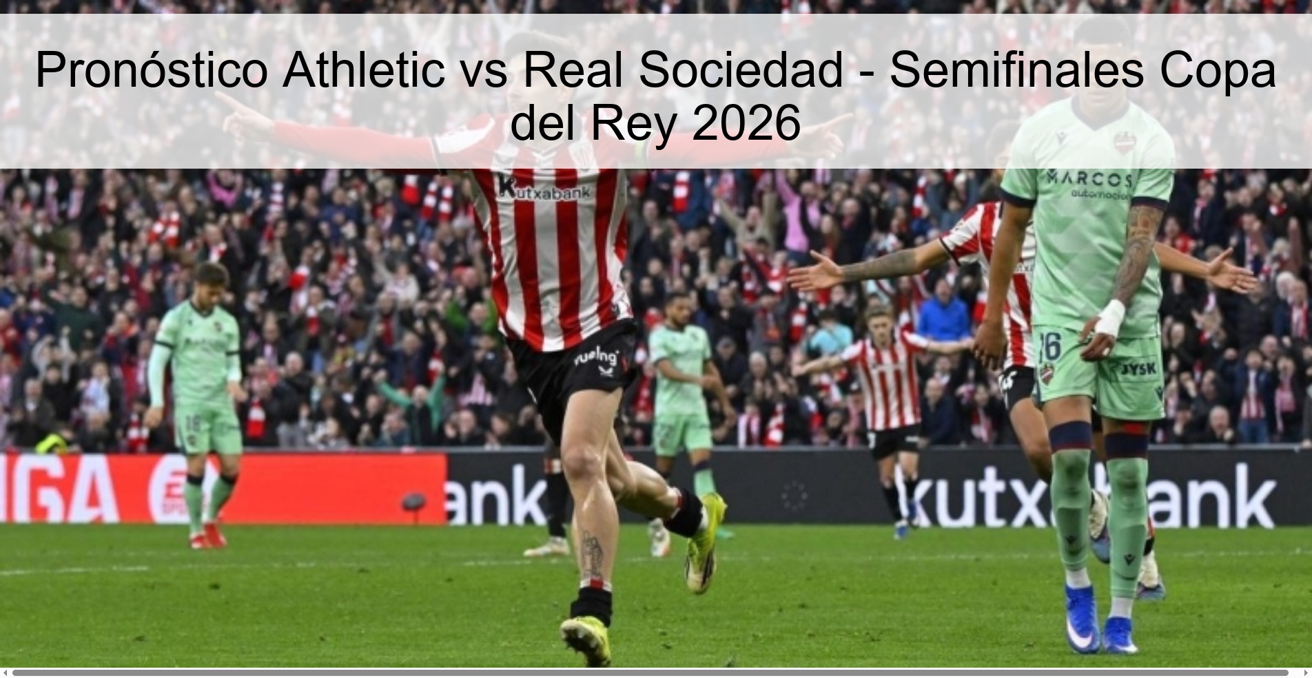 Athletic vs Real Sociedad Prediction - Copa del Rey 2026 Semifinals