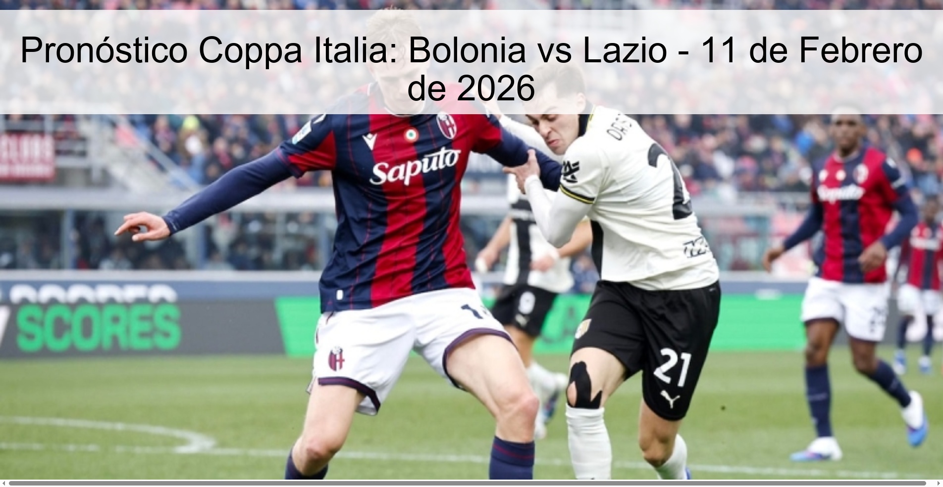 Pronóstico Coppa Italia: Bolonia vs Lazio - 11 de Febrero de 2026
