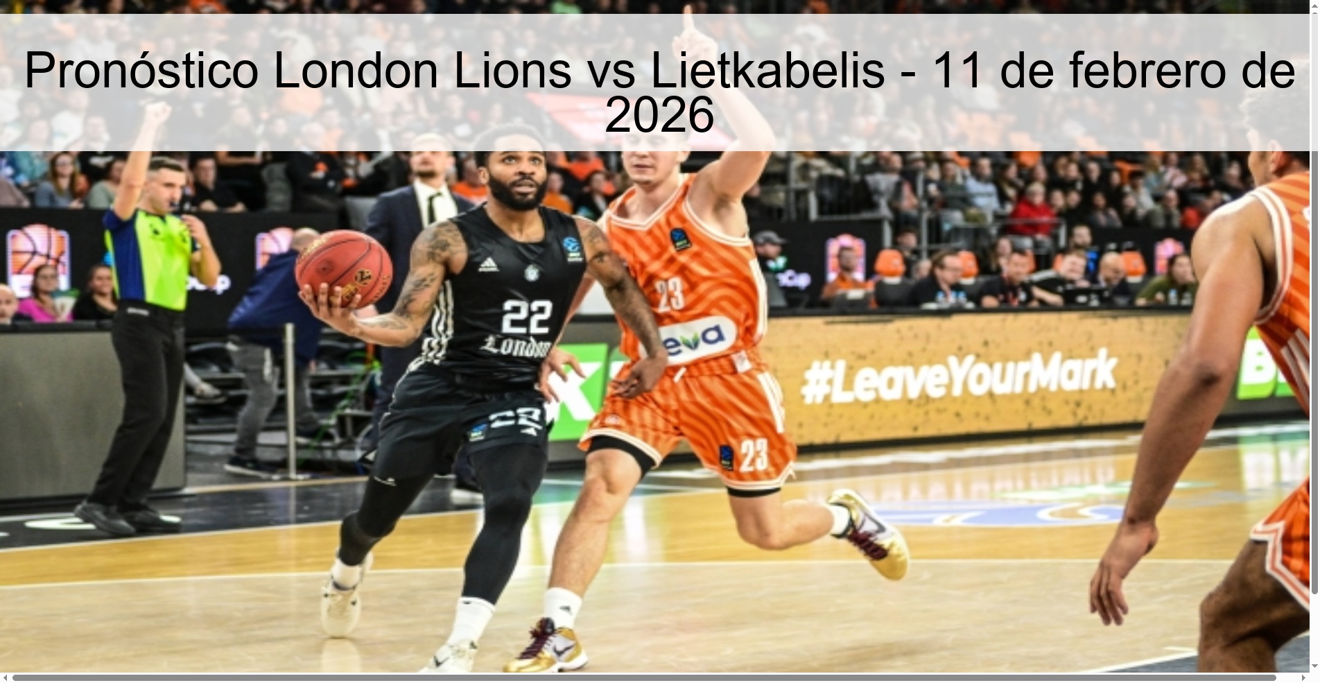 Pronóstico London Lions vs Lietkabelis - 11 de febrero de 2026
