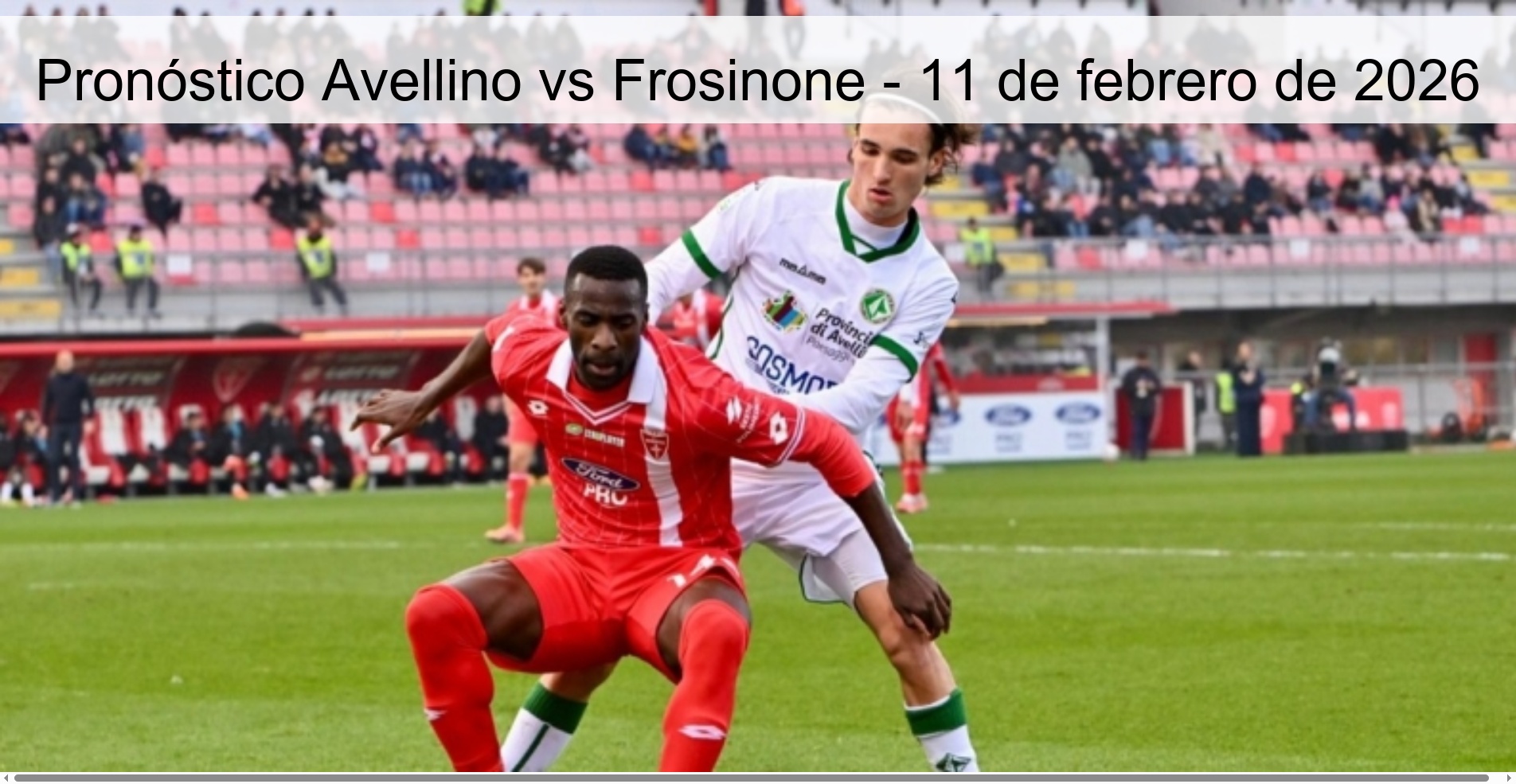 Pronóstico Avellino vs Frosinone - 11 de febrero de 2026