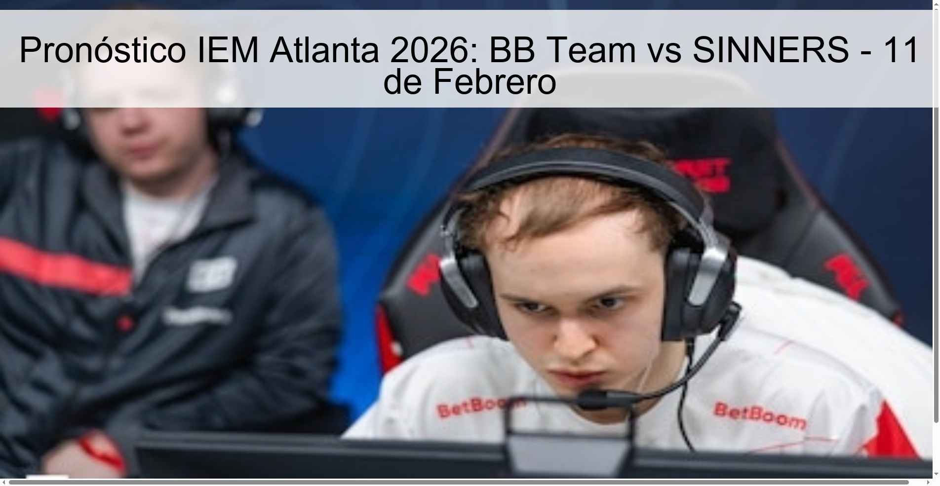 IEM Atlanta 2026 Prediction: BB Team vs SINNERS - February 11
