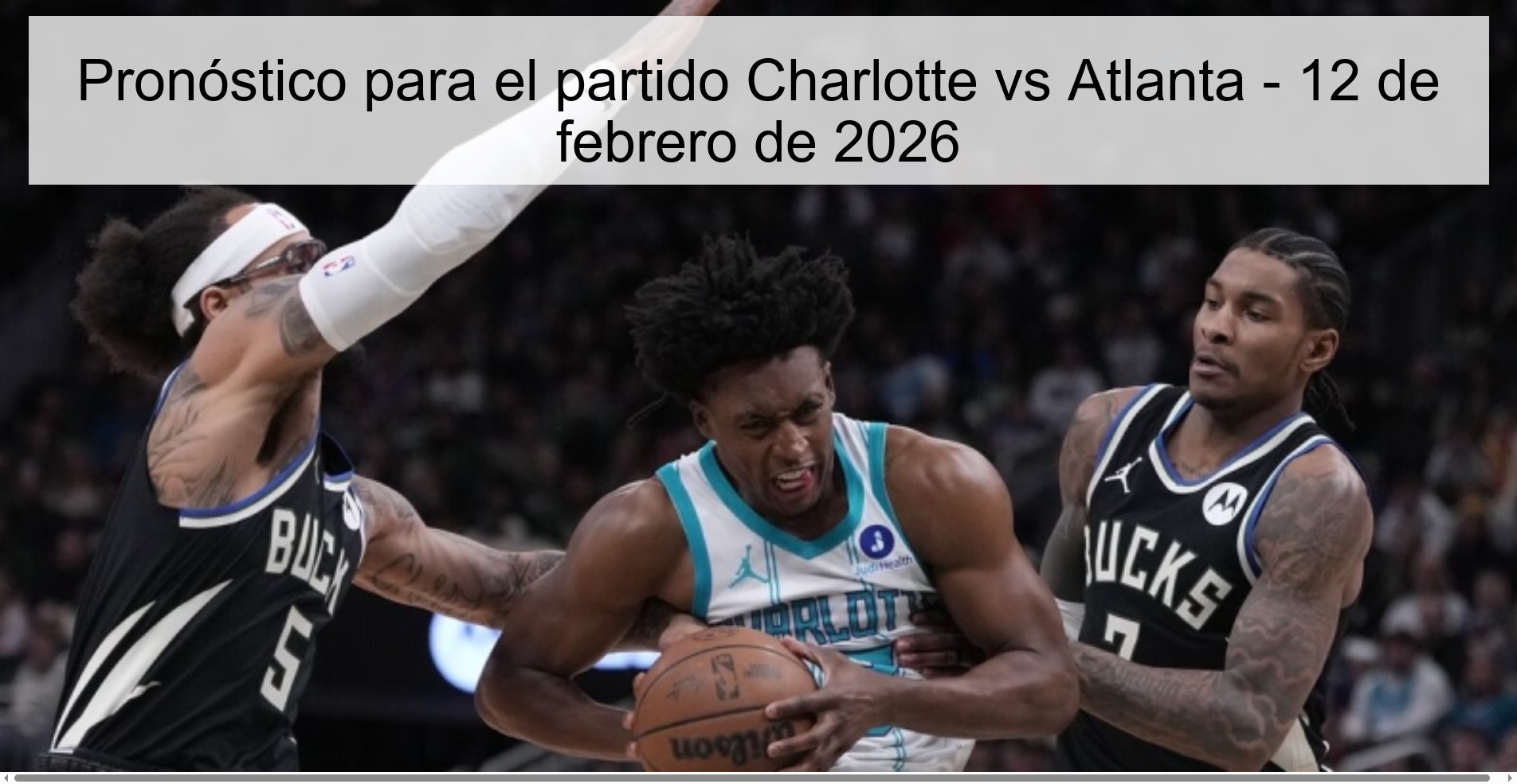 Pronóstico para el partido Charlotte vs Atlanta - 12 de febrero de 2026