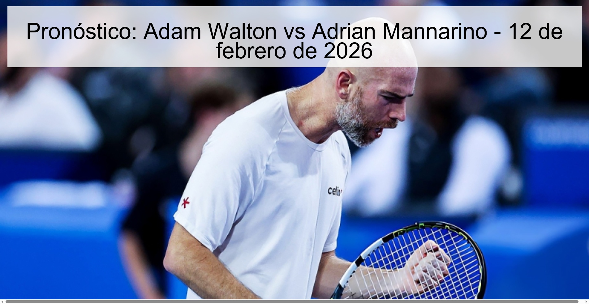Prediction: Adam Walton vs Adrian Mannarino – February 12, 2026