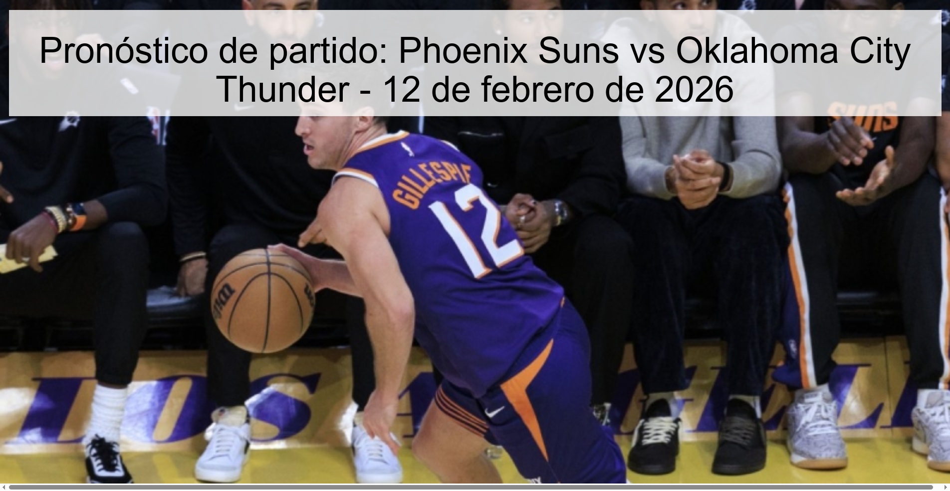 Pronóstico de partido: Phoenix Suns vs Oklahoma City Thunder - 12 de febrero de 2026