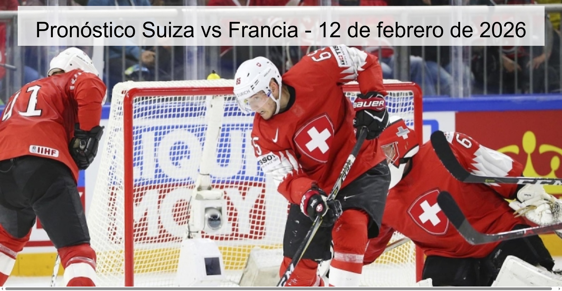 Pronóstico Suiza vs Francia - 12 de febrero de 2026