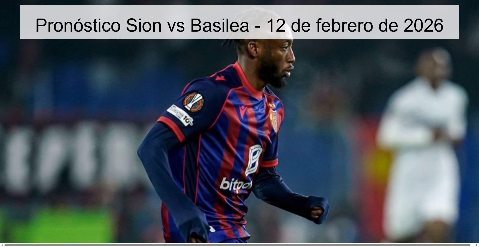 Pronóstico Sion vs Basilea - 12 de febrero de 2026