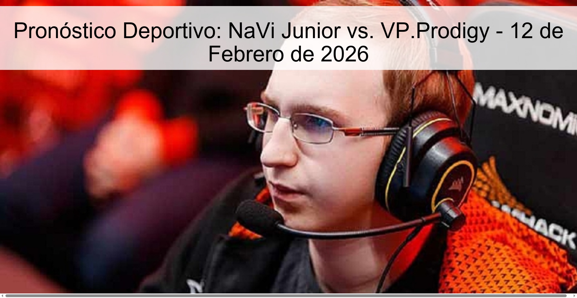 Sports Prediction: NaVi Junior vs. VP.Prodigy - February 12, 2026