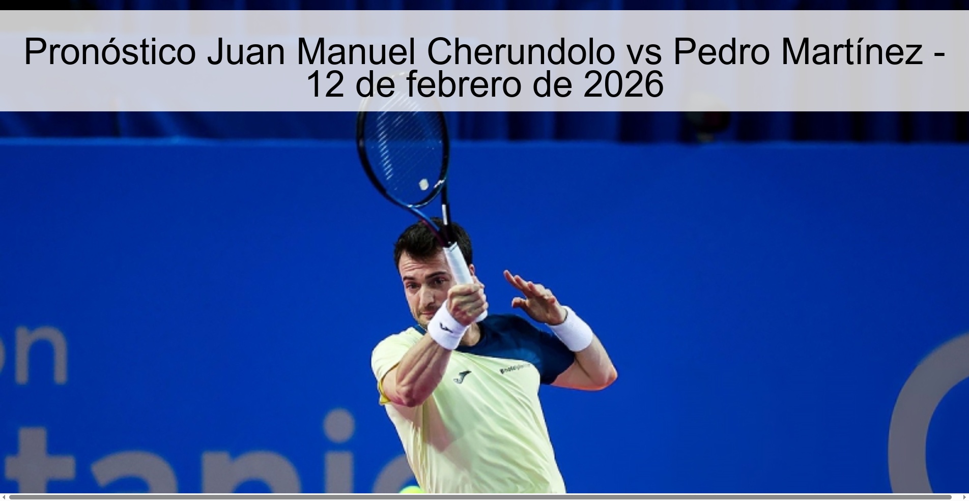 Juan Manuel Cherundolo vs Pedro Martínez Prediction - February 12, 2026