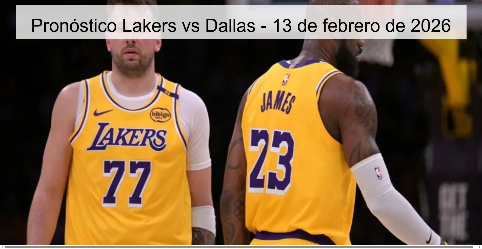 Pronóstico Lakers vs Dallas - 13 de febrero de 2026
