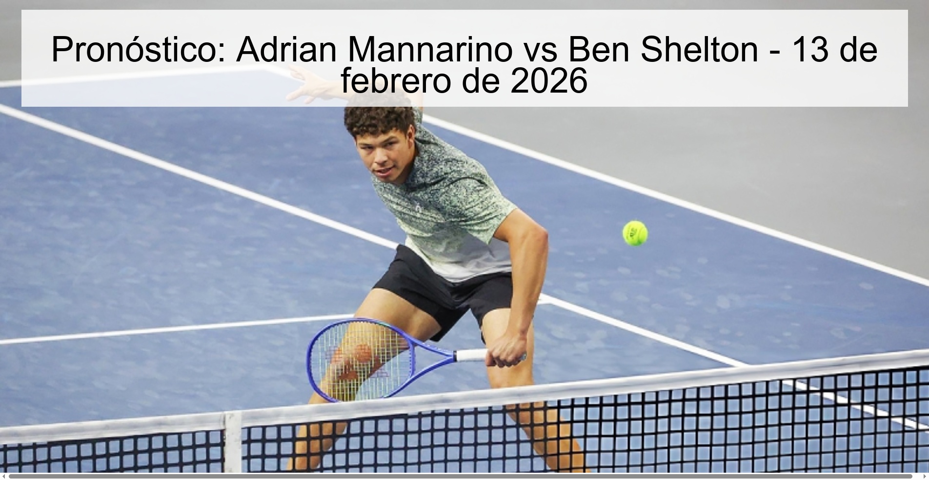 Prediction: Adrian Mannarino vs Ben Shelton - February 13, 2026