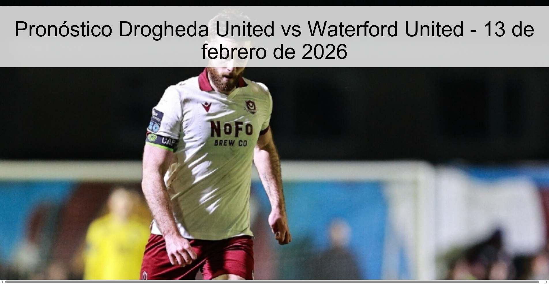 Drogheda United vs Waterford United Prediction – February 13, 2026