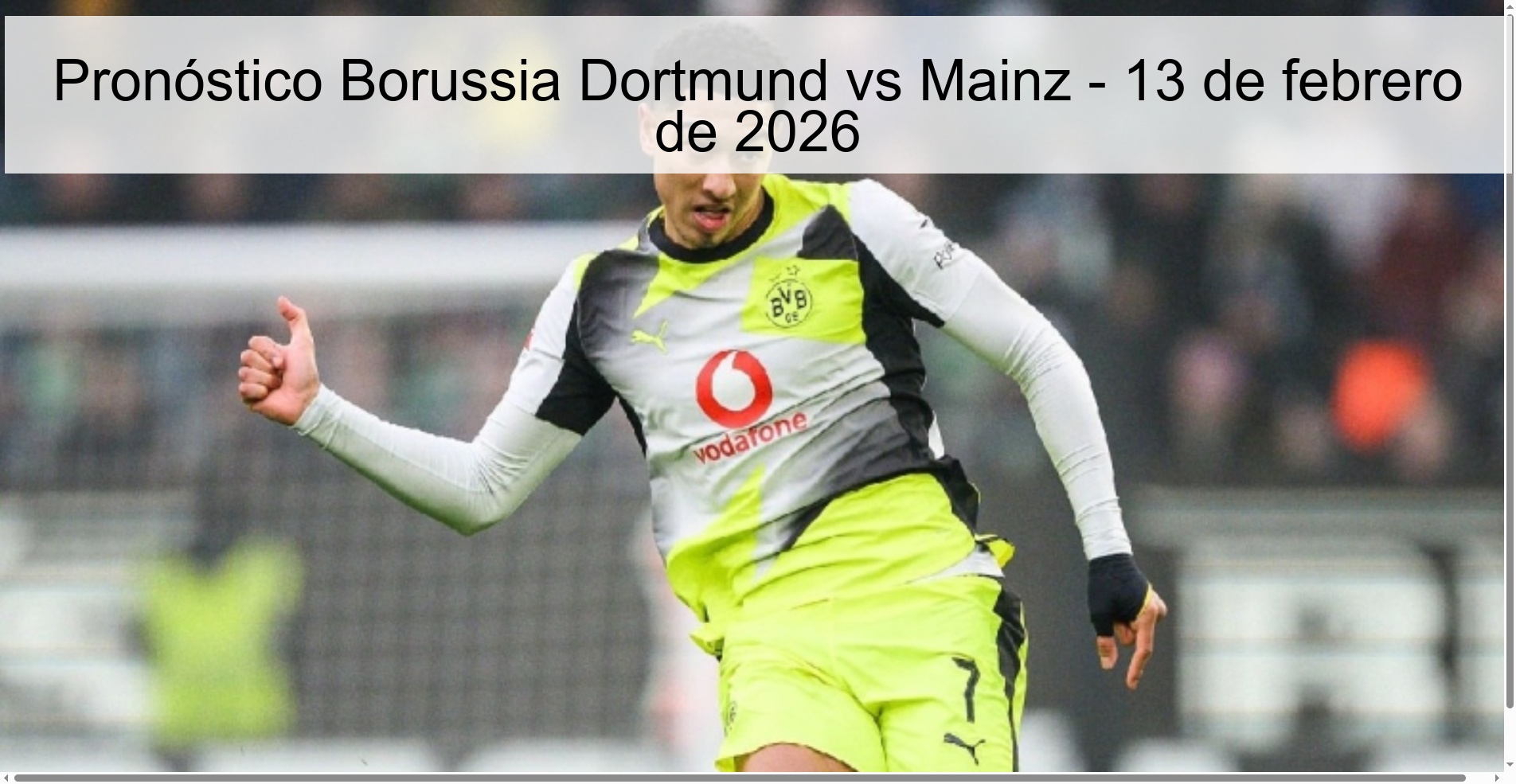 Borussia Dortmund vs Mainz Prediction – February 13, 2026