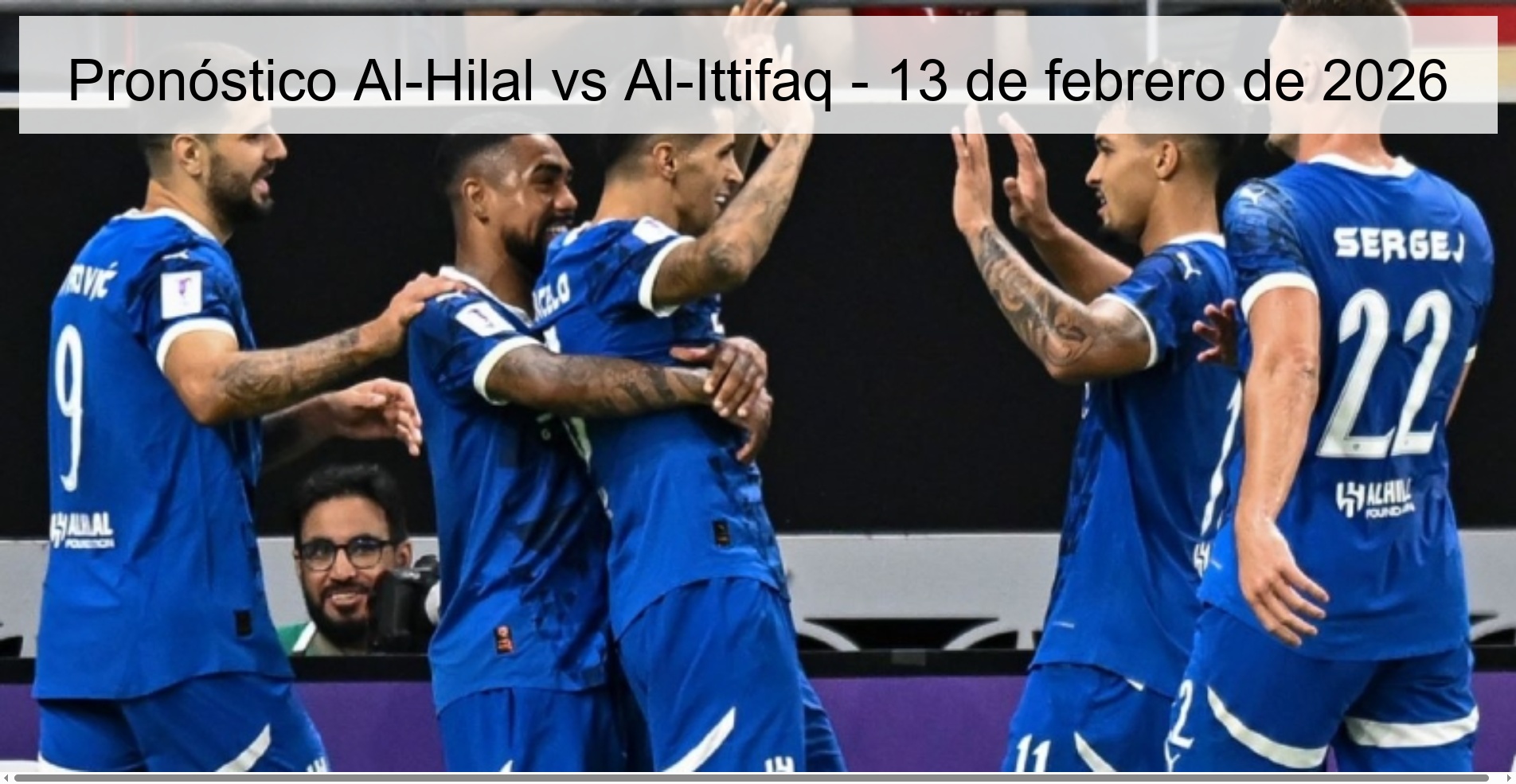 Al-Hilal vs Al-Ittifaq Prediction – February 13, 2026