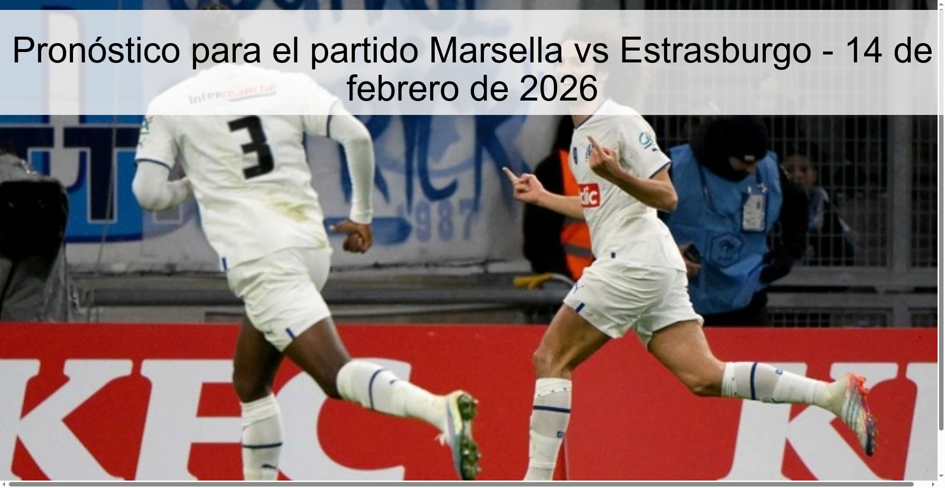Prediction for the match Marseille vs Strasbourg - February 14, 2026