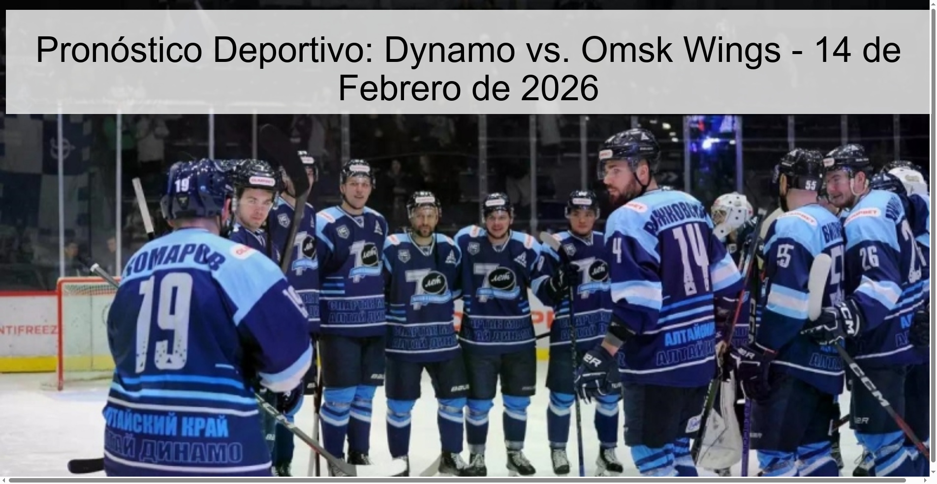 Pronóstico Deportivo: Dynamo vs. Omsk Wings - 14 de Febrero de 2026