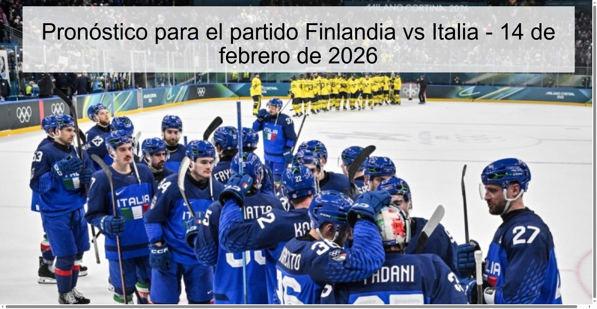Pronóstico para el partido Finlandia vs Italia - 14 de febrero de 2026