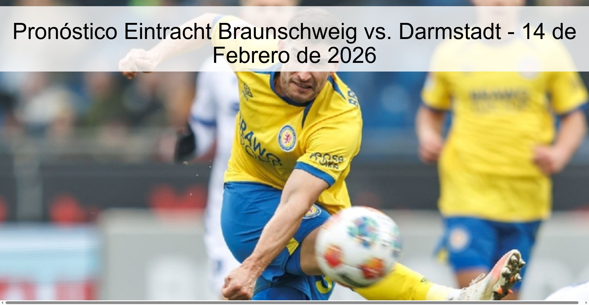 Eintracht Braunschweig vs. Prediction Darmstadt - February 14, 2026