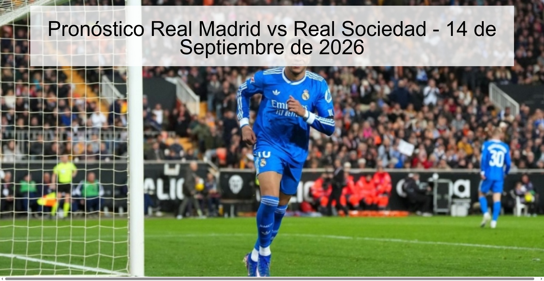 Real Madrid vs Real Sociedad Prediction - September 14, 2026
