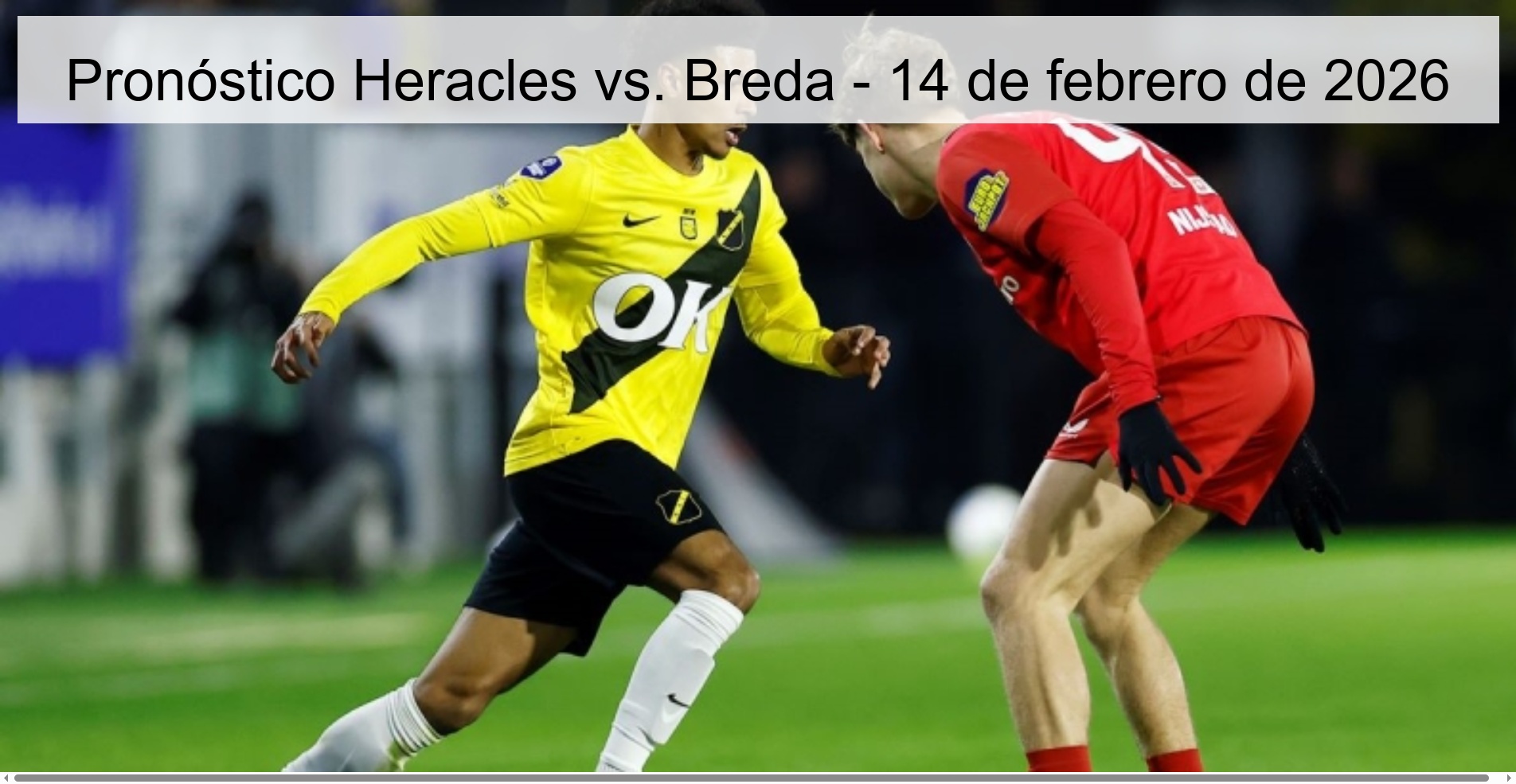 Heracles vs. Prediction Breda - February 14, 2026