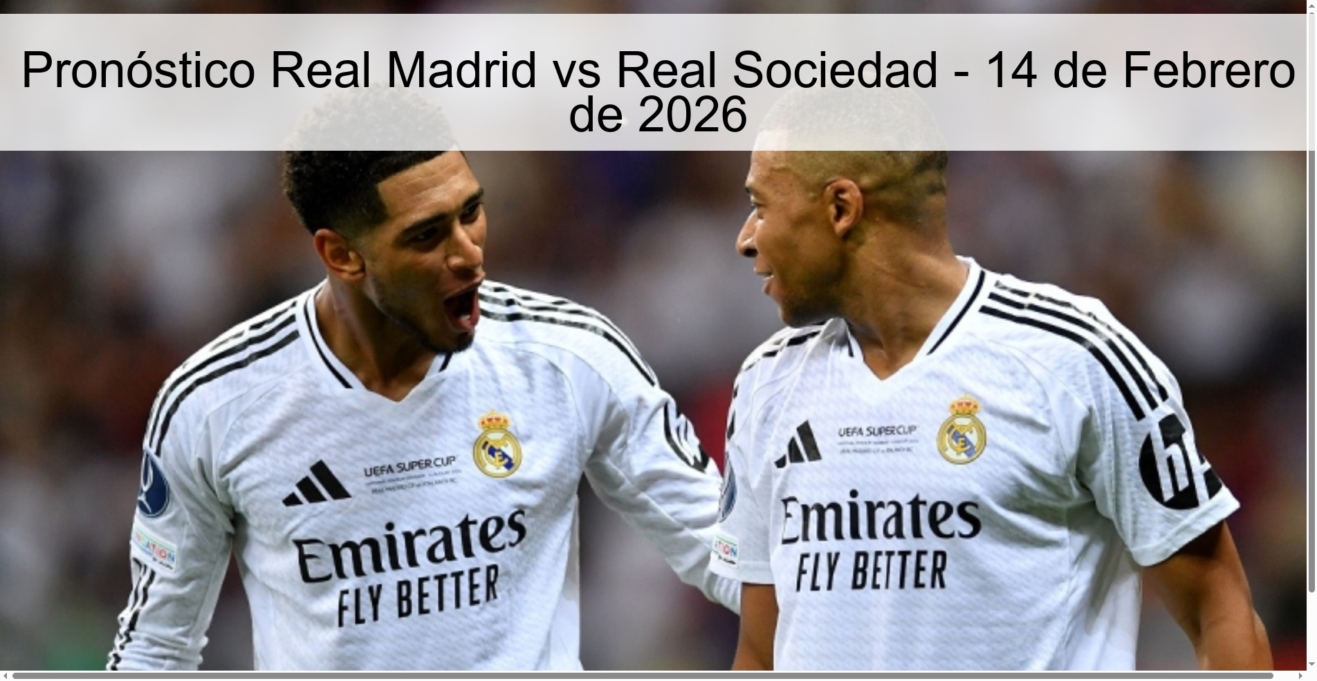 Pronóstico Real Madrid vs Real Sociedad - 14 de Febrero de 2026