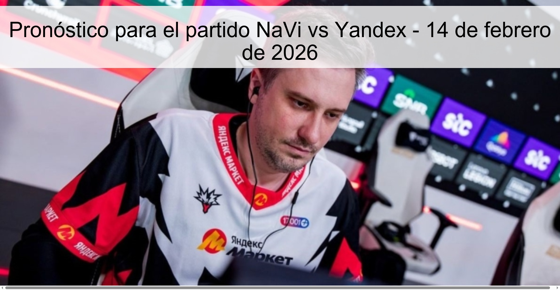 Pronóstico para el partido NaVi vs Yandex - 14 de febrero de 2026