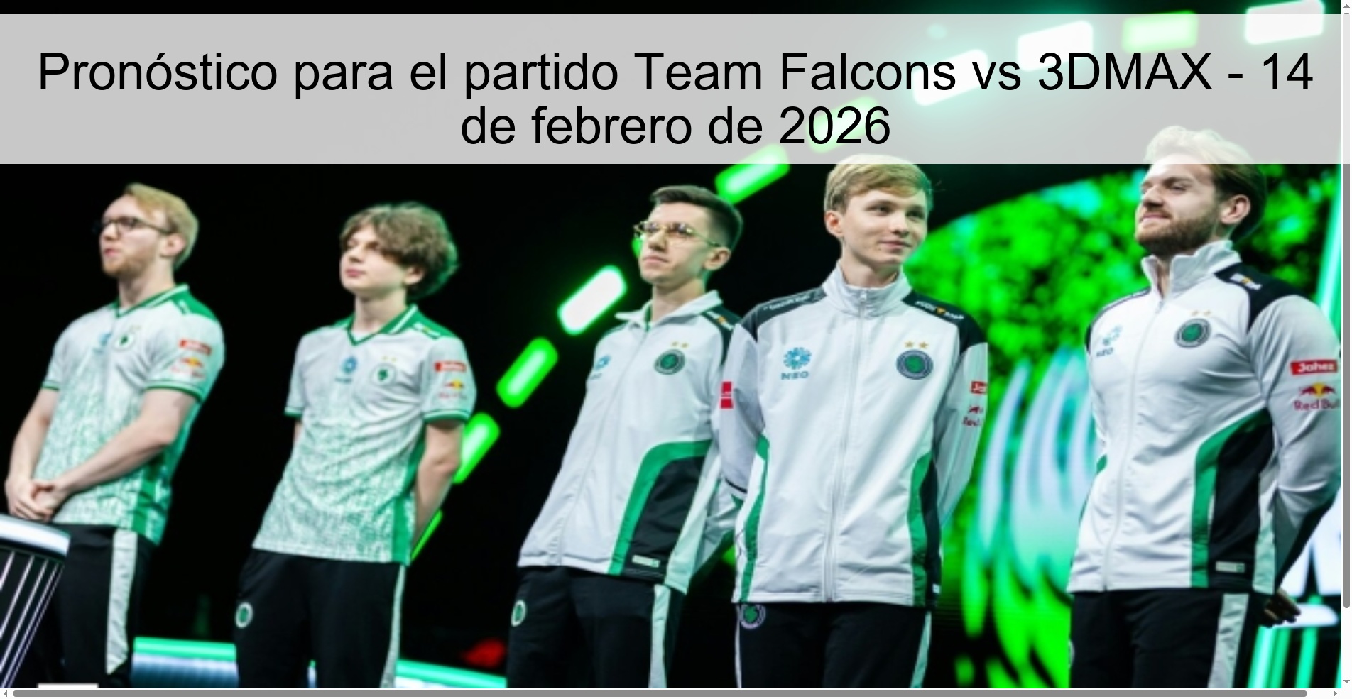 Pronóstico para el partido Team Falcons vs 3DMAX - 14 de febrero de 2026