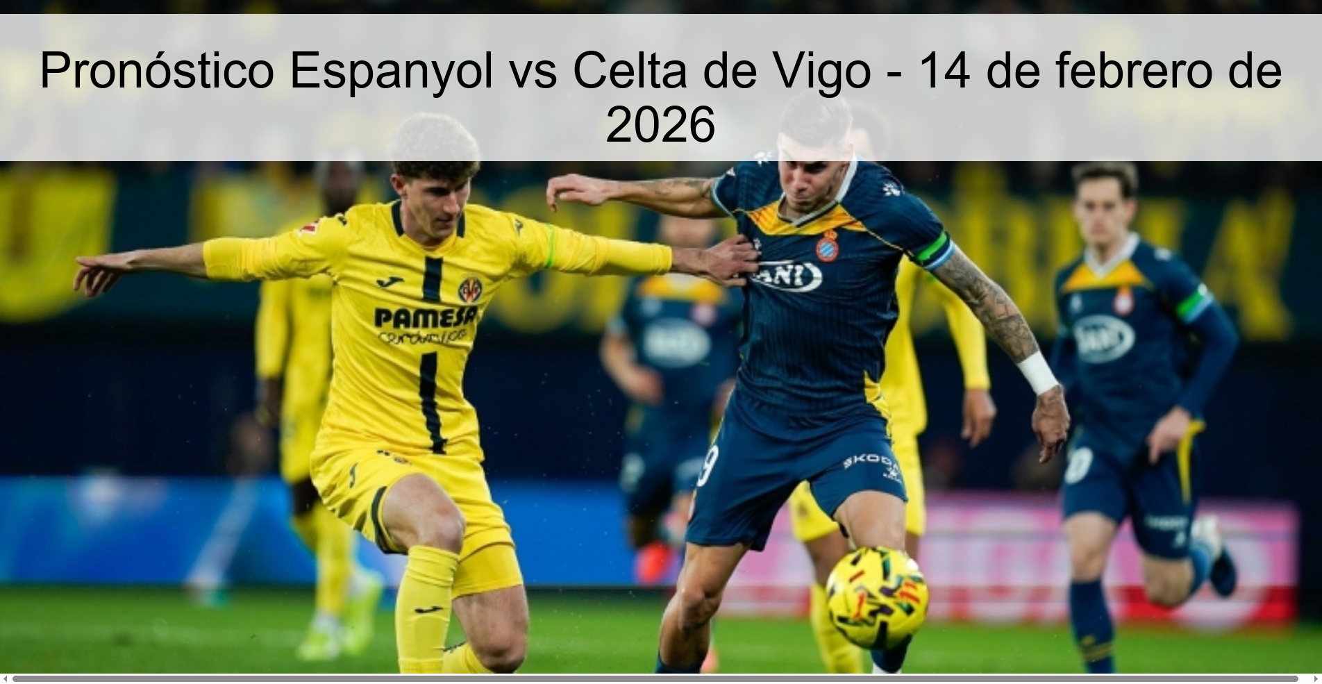 Pronóstico Espanyol vs Celta de Vigo - 14 de febrero de 2026