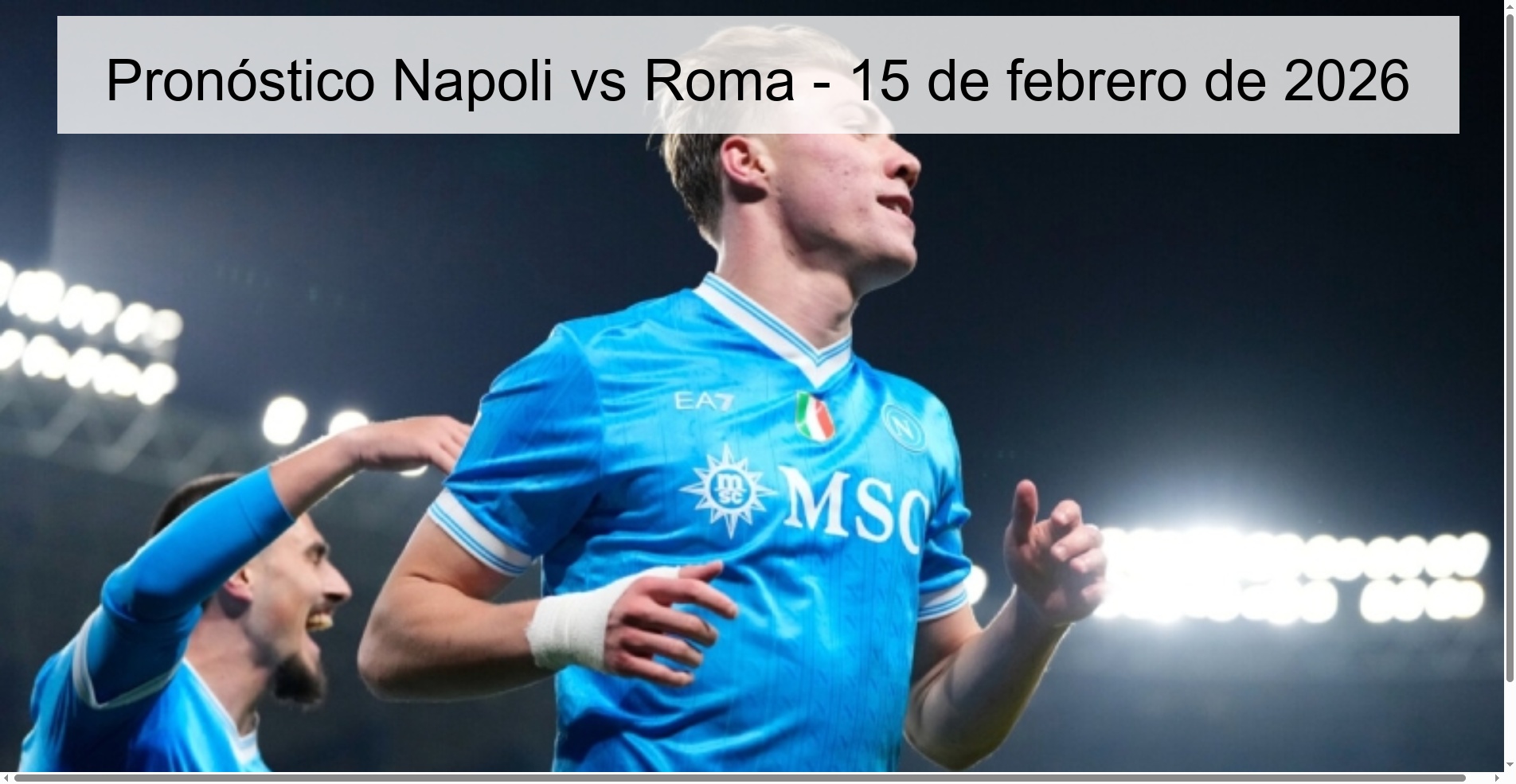 Napoli vs Roma Prediction – February 15, 2026