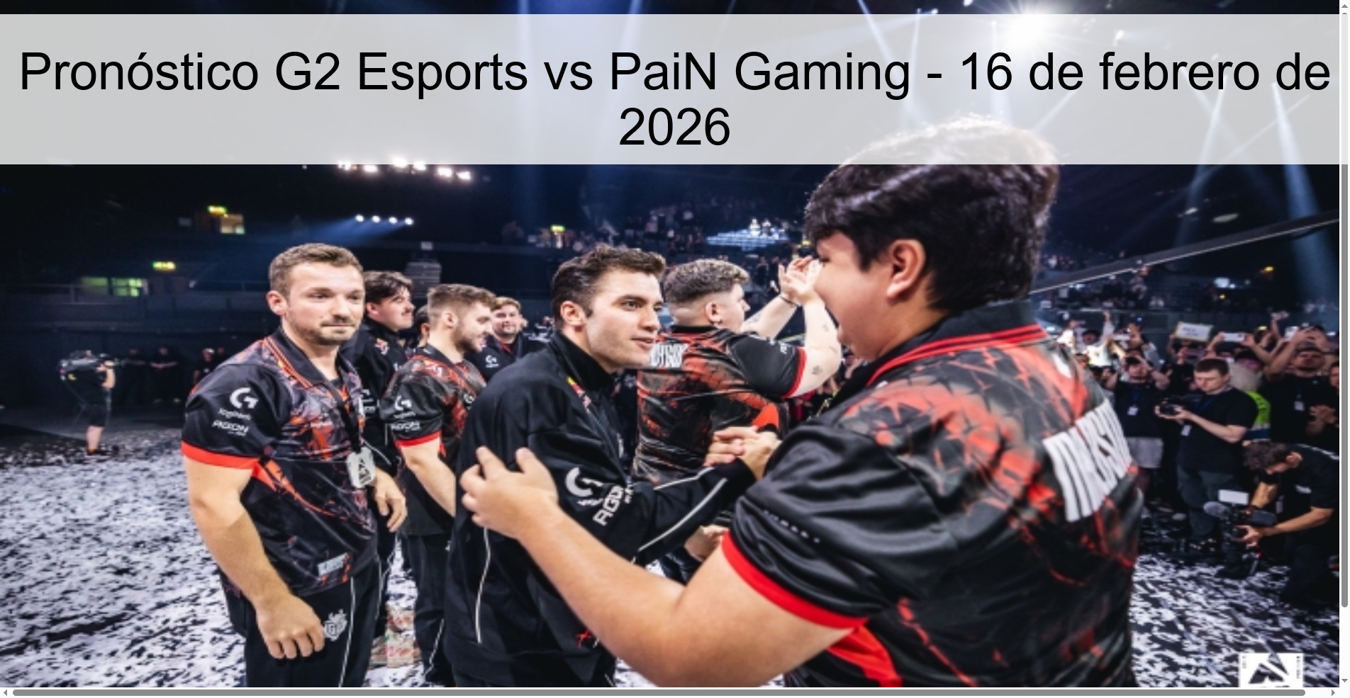 G2 Esports vs PaiN Gaming Prediction – February 16, 2026 G2 Esports vs PaiN Gaming Prediction – February 16, 2026