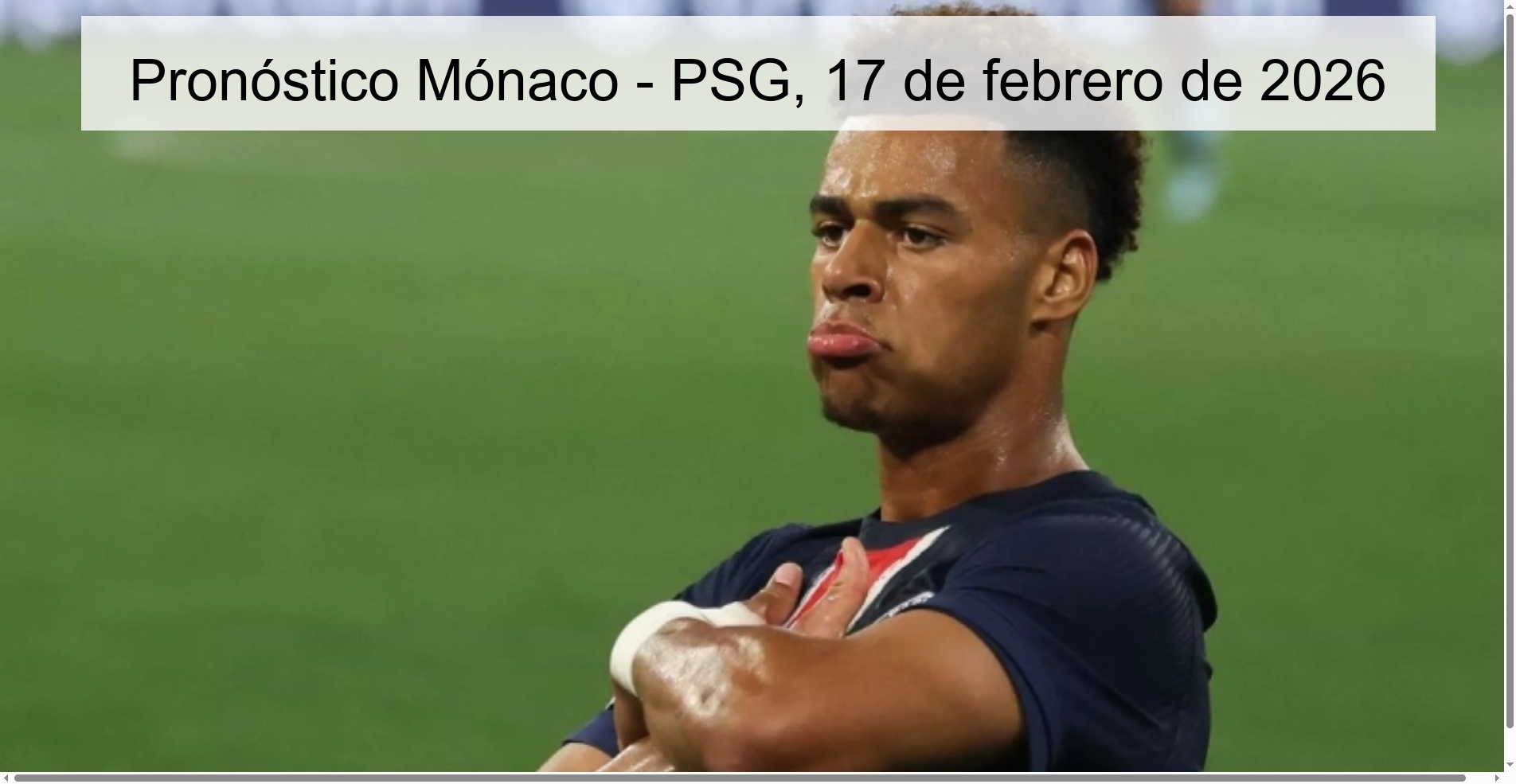 Pronóstico Mónaco - PSG, 17 de febrero de 2026