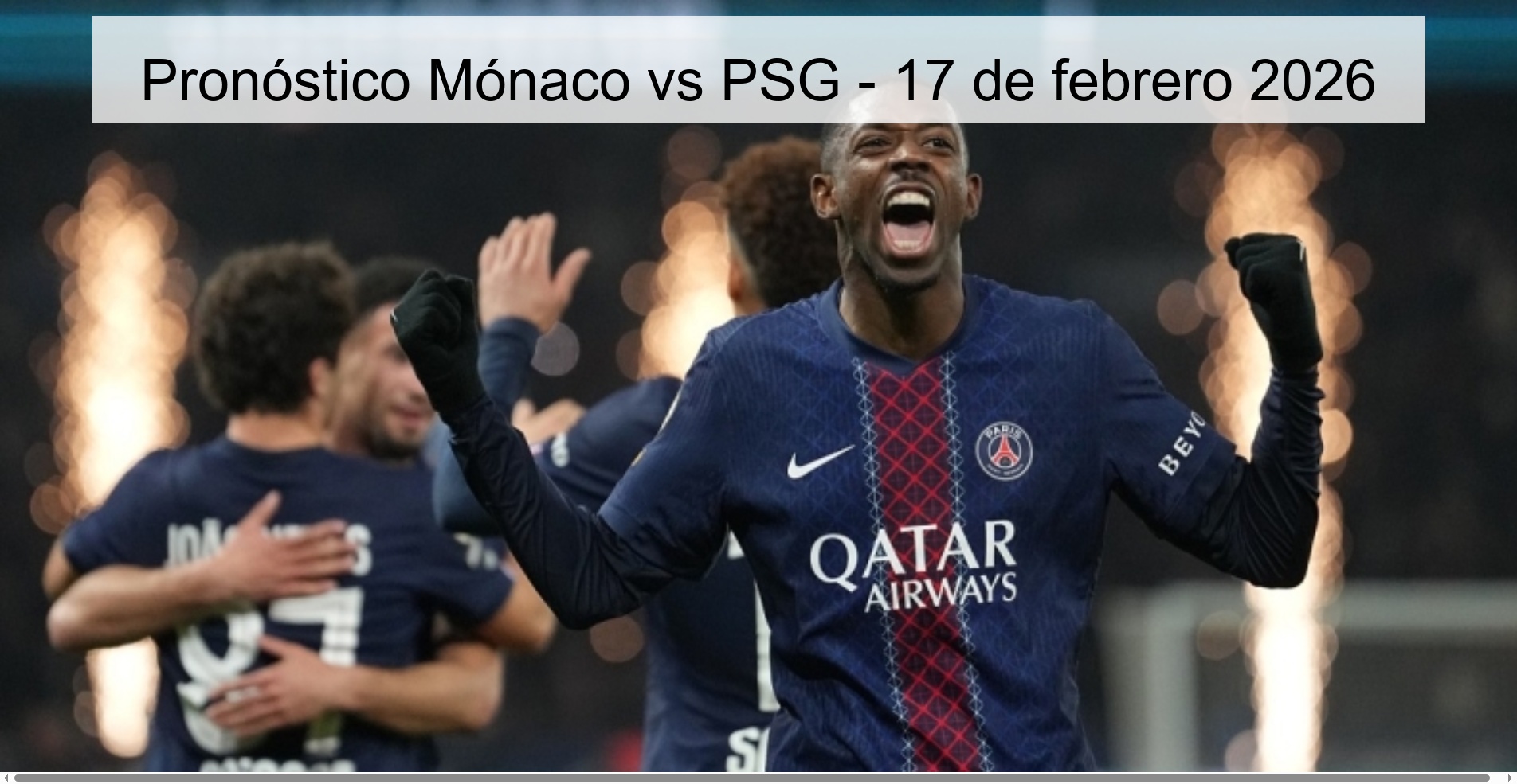 Monaco vs PSG Prediction - February 17, 2026
