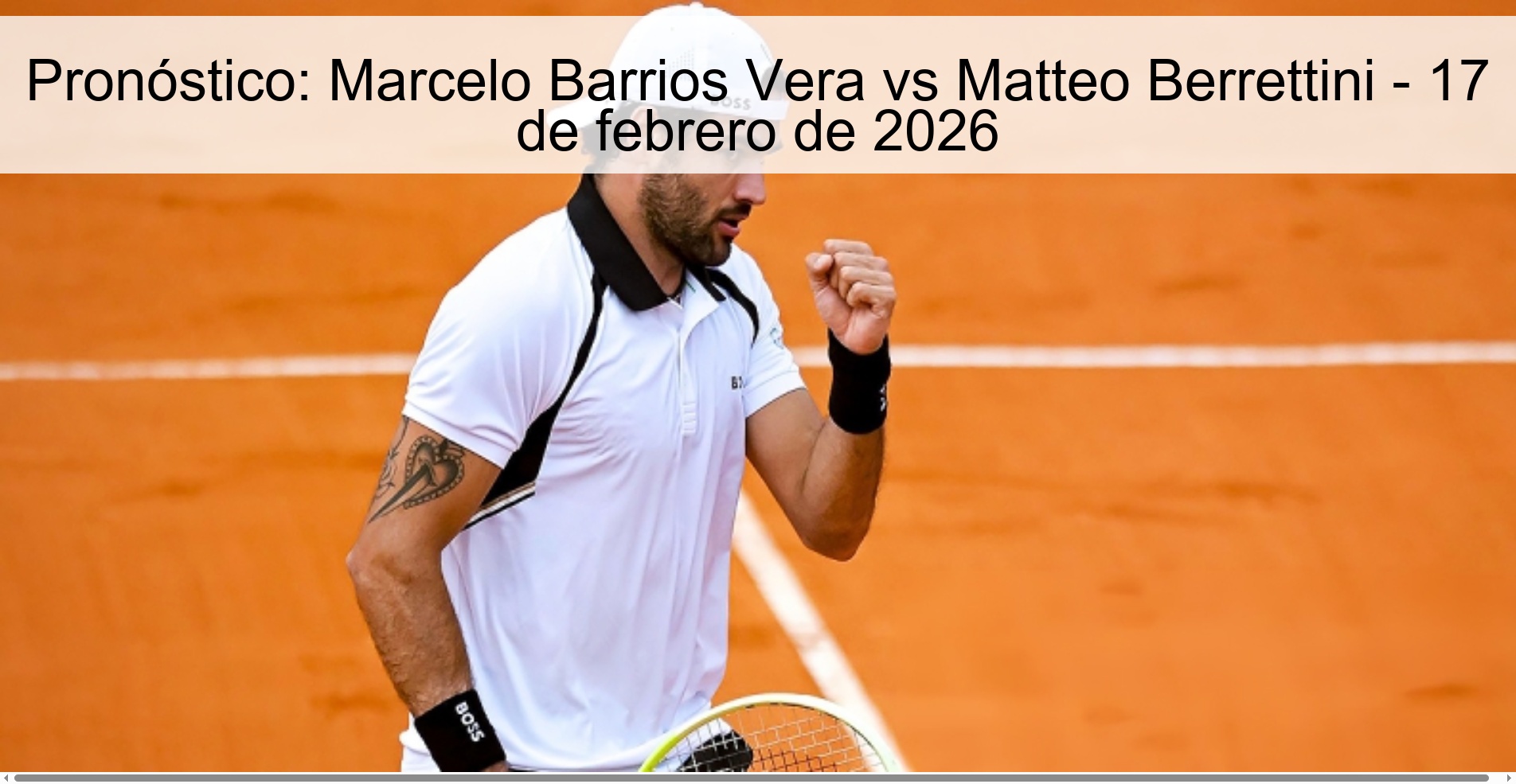 Pronóstico: Marcelo Barrios Vera vs Matteo Berrettini - 17 de febrero de 2026