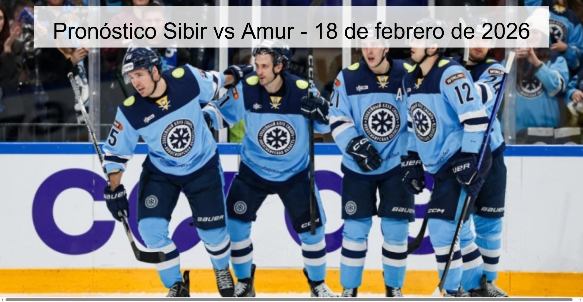 Pronóstico Sibir vs Amur - 18 de febrero de 2026