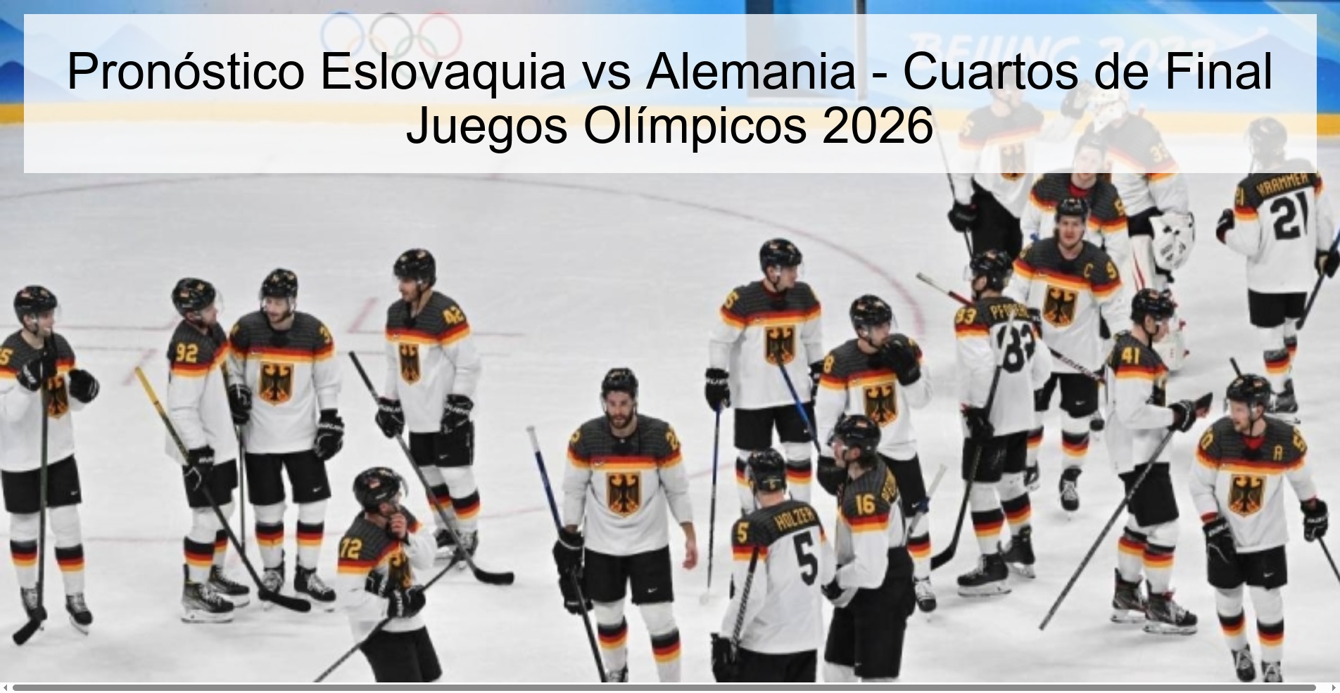 Pronóstico Eslovaquia vs Alemania - Cuartos de Final Juegos Olímpicos 2026