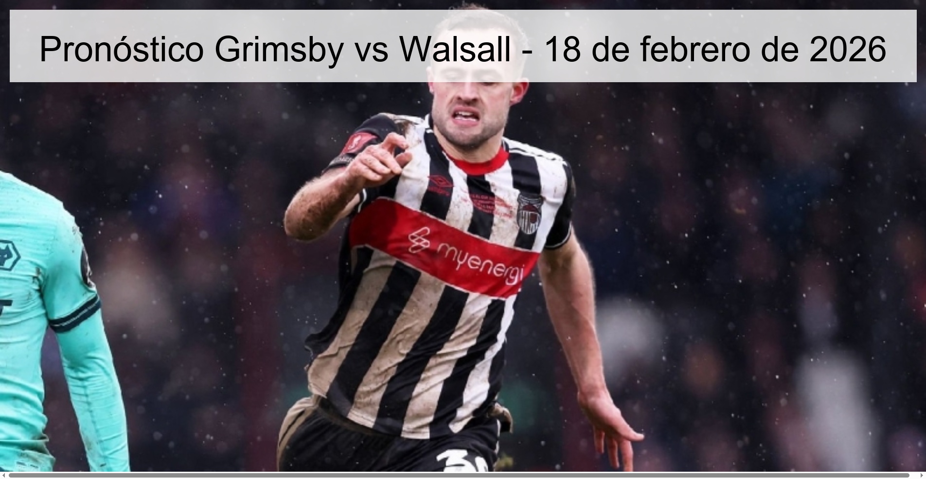Grimsby vs Walsall Prediction – February 18, 2026