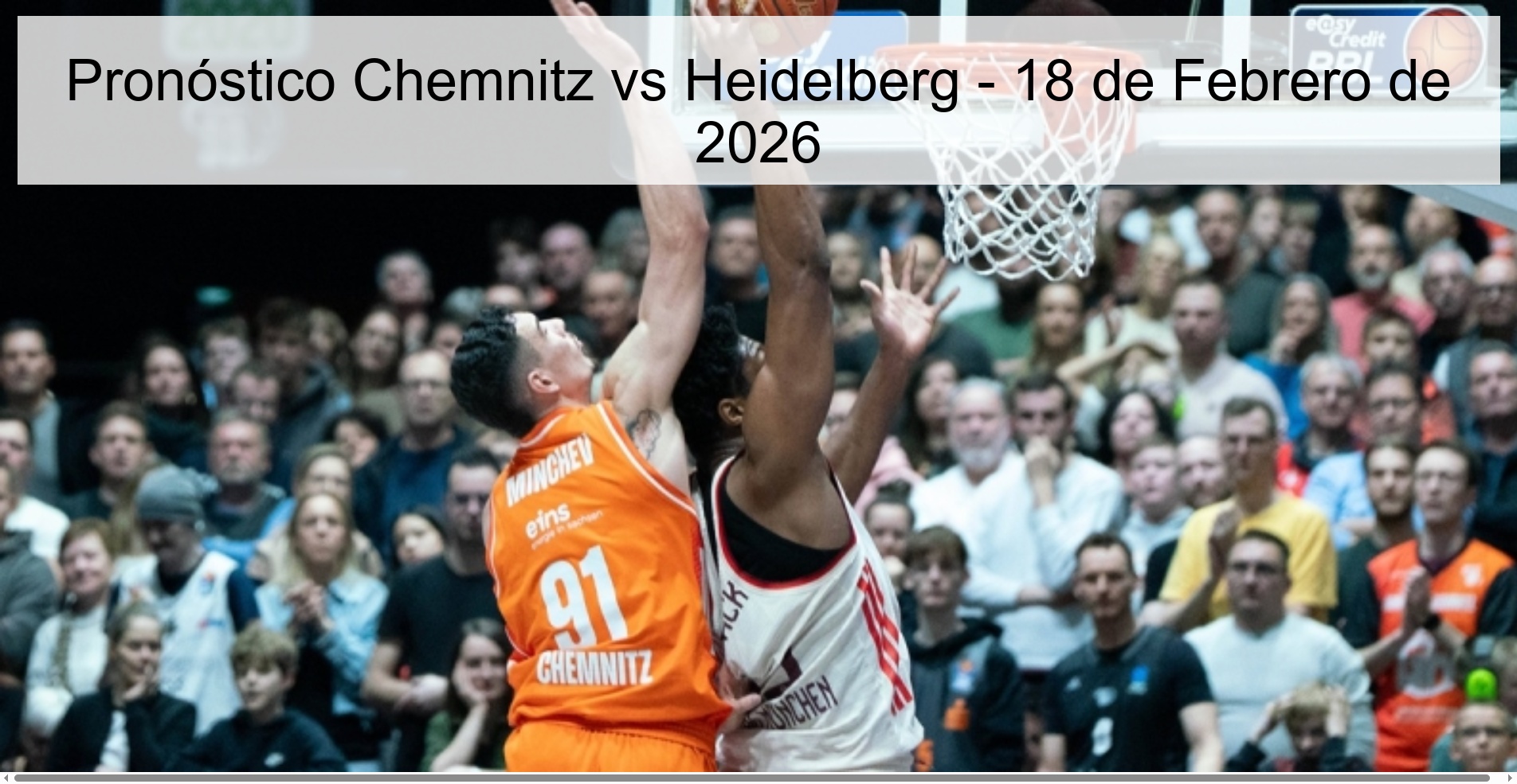 Pronóstico Chemnitz vs Heidelberg - 18 de Febrero de 2026