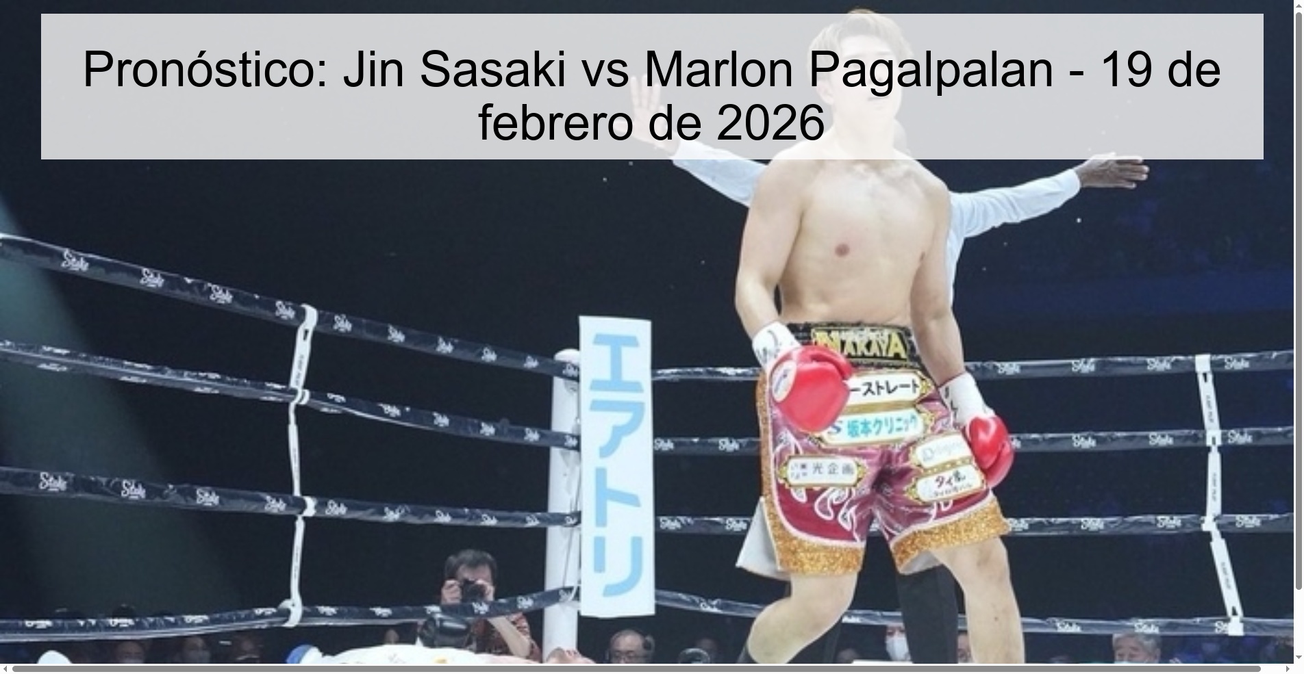 Pronóstico: Jin Sasaki vs Marlon Pagalpalan - 19 de febrero de 2026
