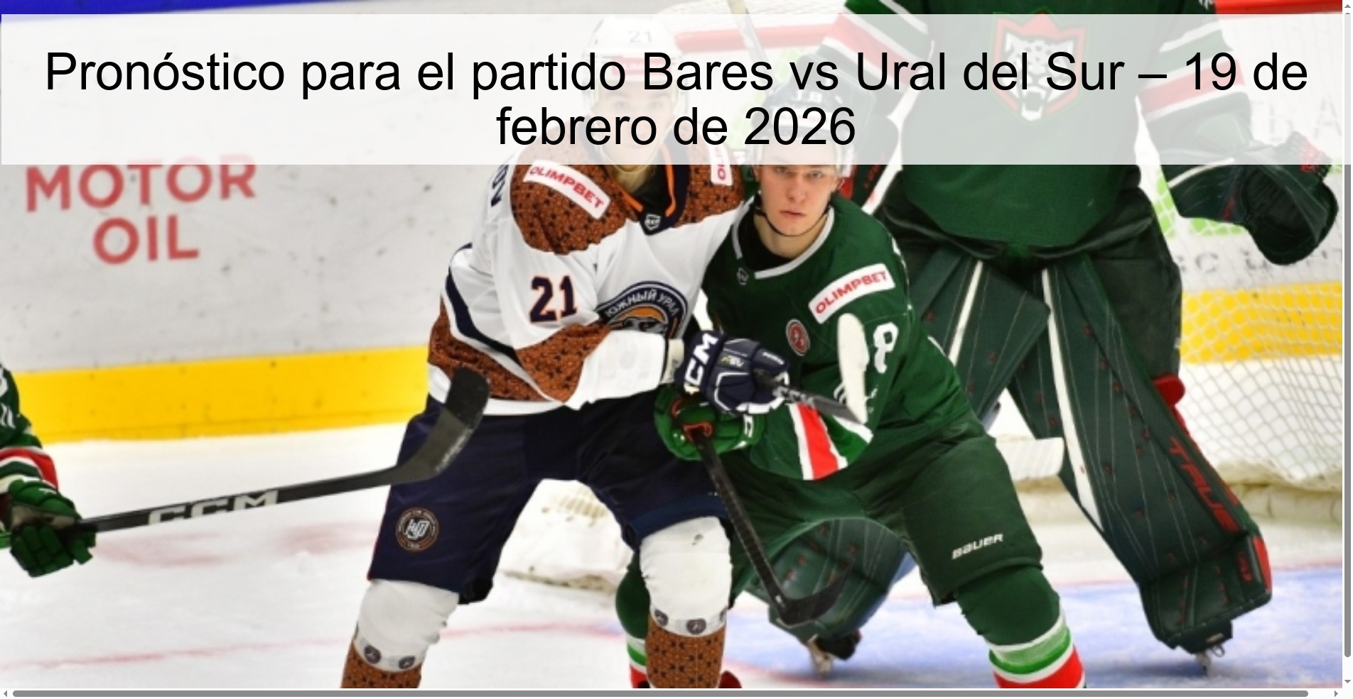 Pronóstico para el partido Bares vs Ural del Sur – 19 de febrero de 2026